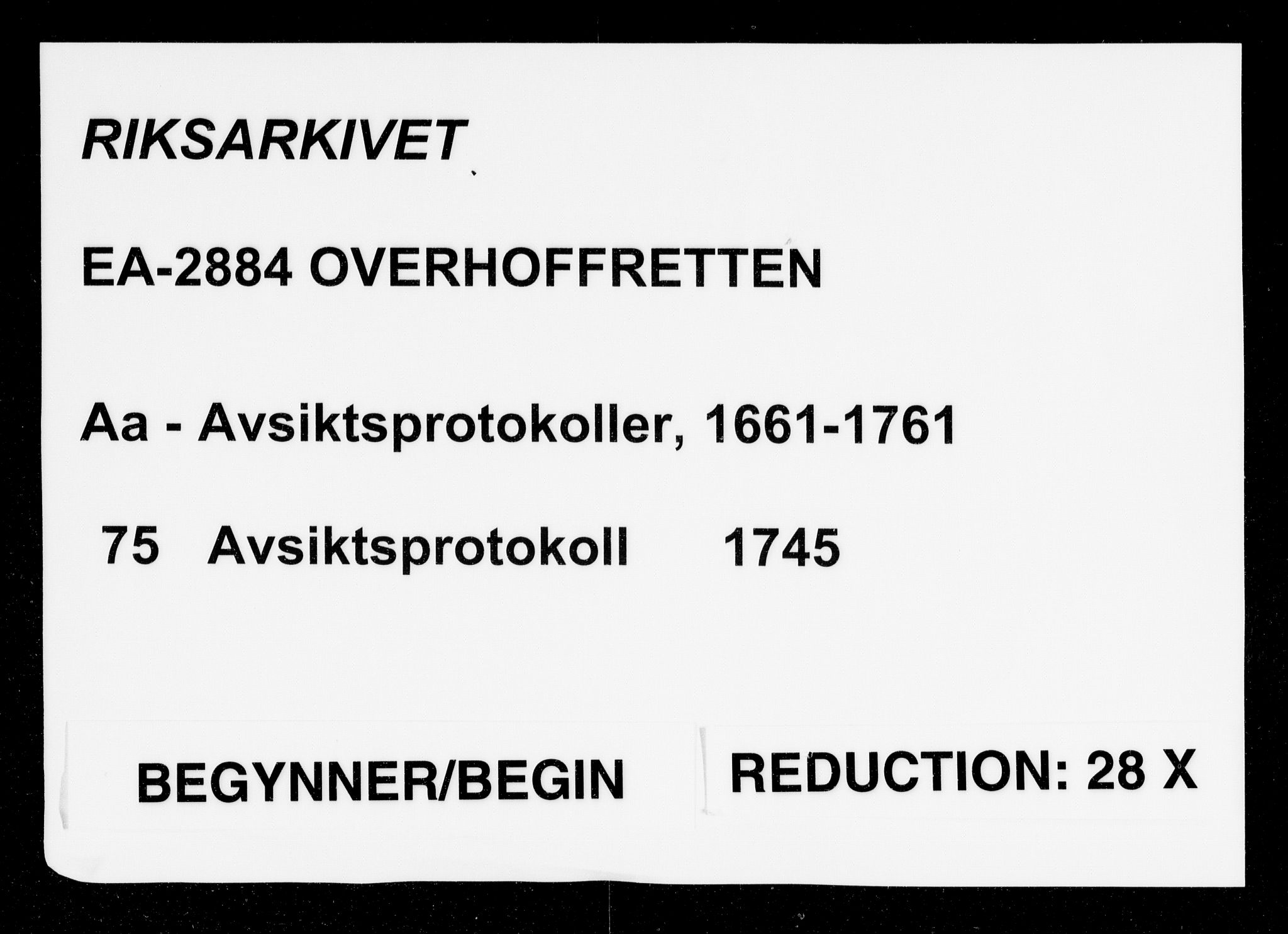 Overhoffretten 1667-1797, RA/EA-2884/Aa/L0075: Avsiktsprotokoll, 1745