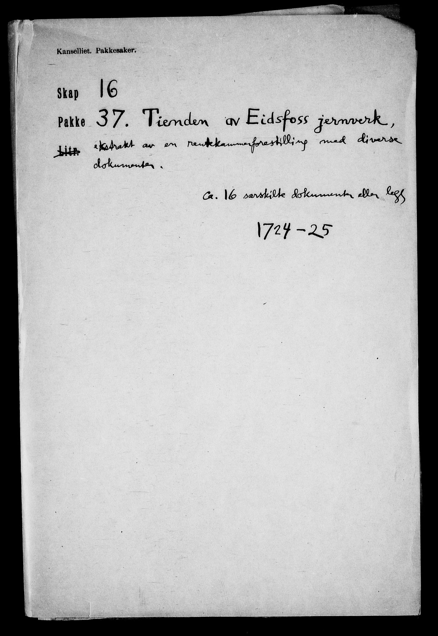 Danske Kanselli, Skapsaker, RA/EA-4061/F/L0113: Skap 16, pakke 36-39, 1634-1778, s. 229