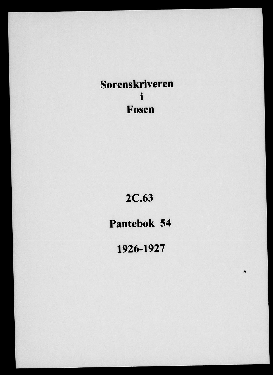 Fosen sorenskriveri, SAT/A-1107/1/2/2C/L0063: Pantebok nr. 54, 1926-1927