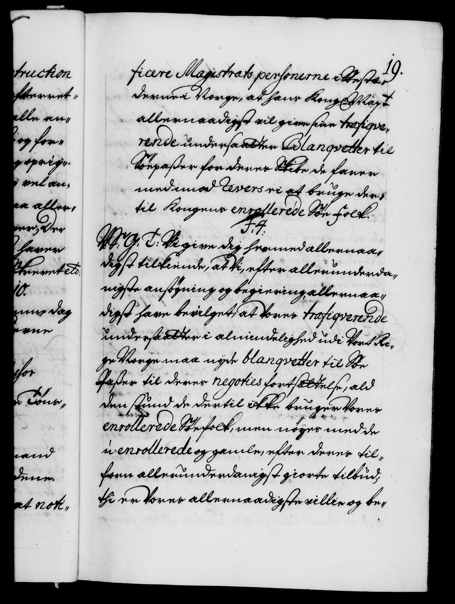 Danske Kanselli 1572-1799, AV/RA-EA-3023/F/Fc/Fca/Fcab/L0019: Norske tegnelser, 1710-1714, s. 19a