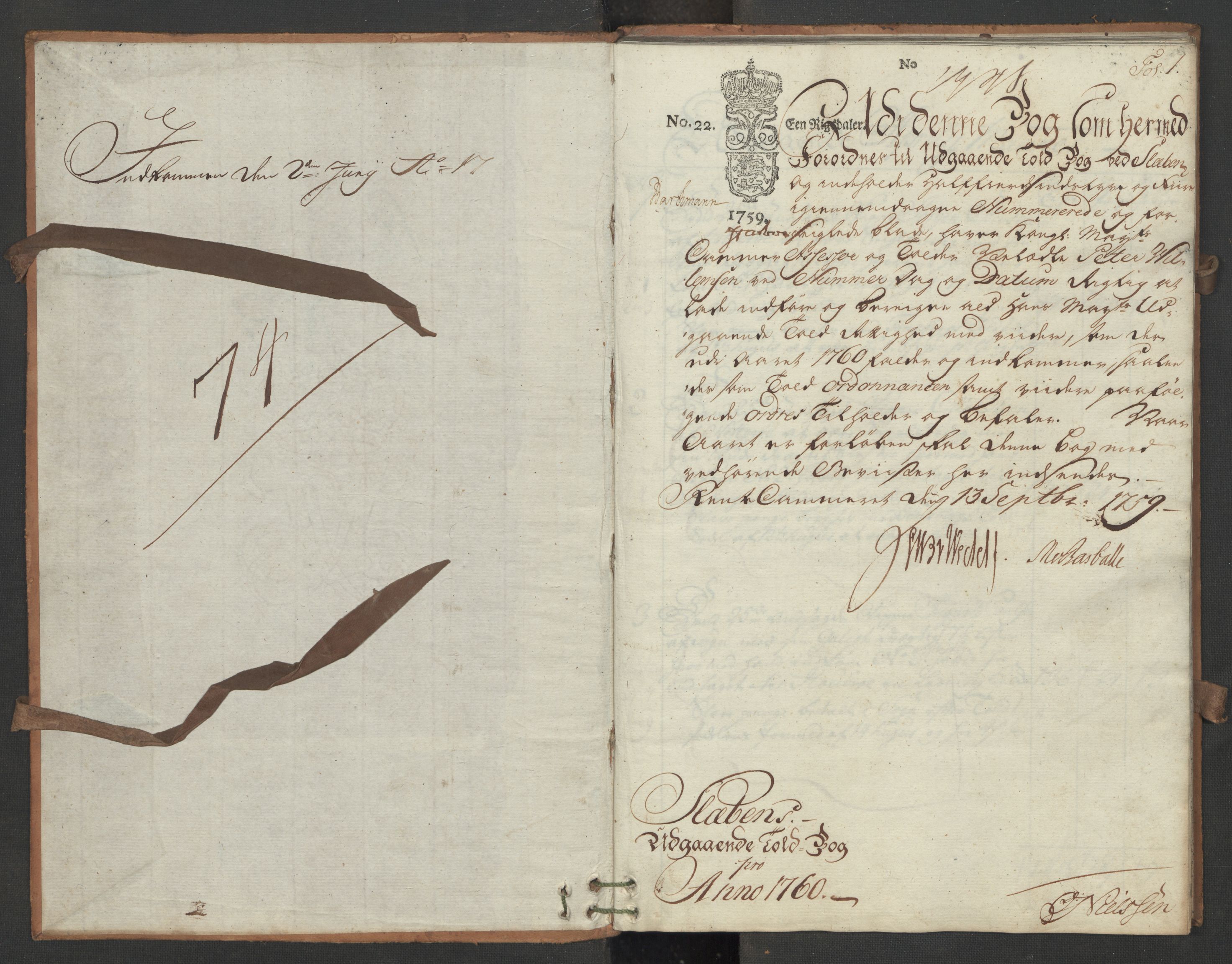 Generaltollkammeret, tollregnskaper, AV/RA-EA-5490/R06/L0056/0002: Tollregnskaper Kristiania / Utgående hovedtollbok Slependen, 1760