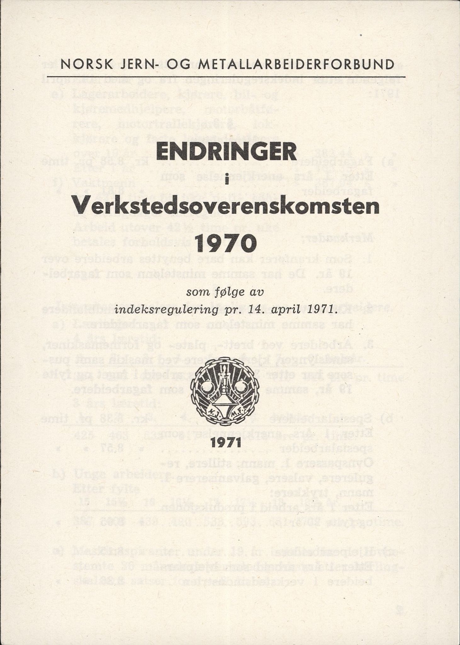 Norsk jern- og metallarbeiderforbund, AAB/ARK-1659/O/L0001/0036: Verkstedsoverenskomsten / Verkstedsoverenskomsten, 1970