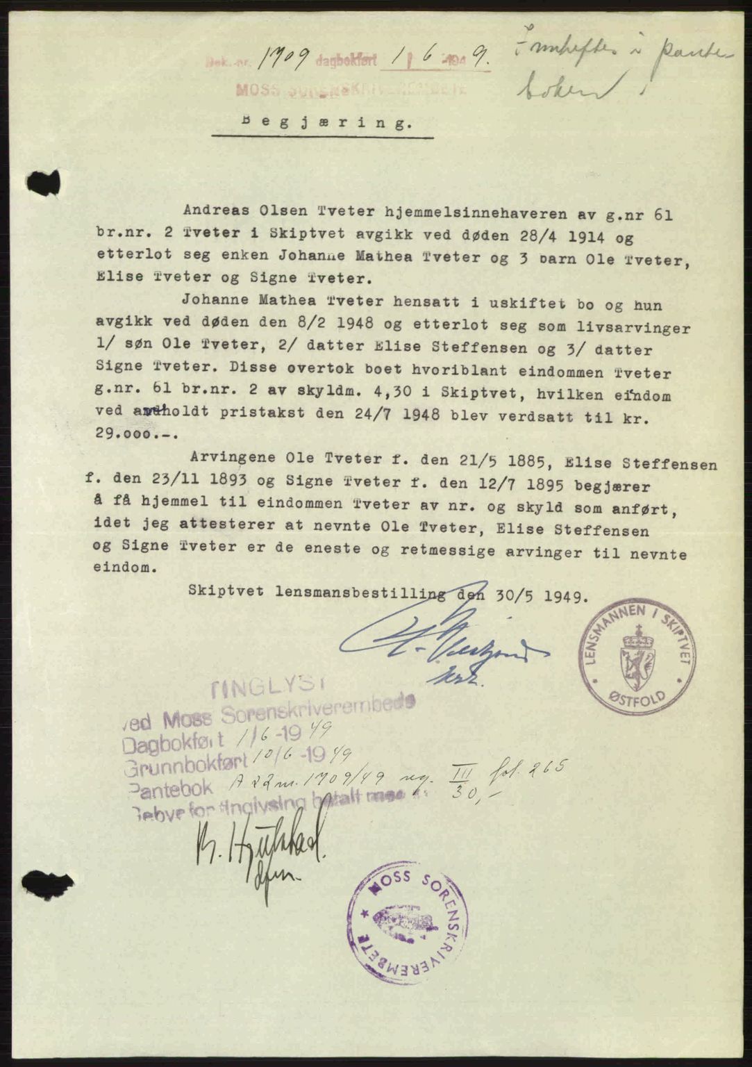 Moss sorenskriveri, SAO/A-10168: Pantebok nr. A2, 1947-1950, Dagboknr: 1709/1949