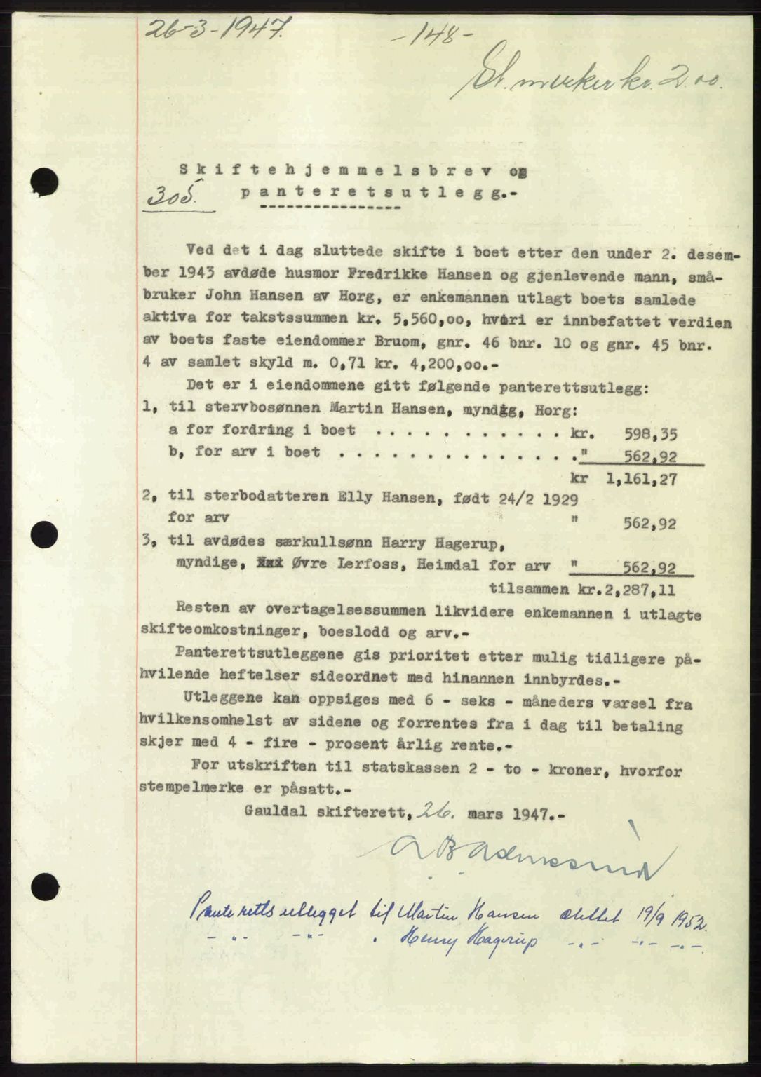 Gauldal sorenskriveri, SAT/A-0014/1/2/2C: Pantebok nr. A3, 1947-1947, Dagboknr: 305/1947