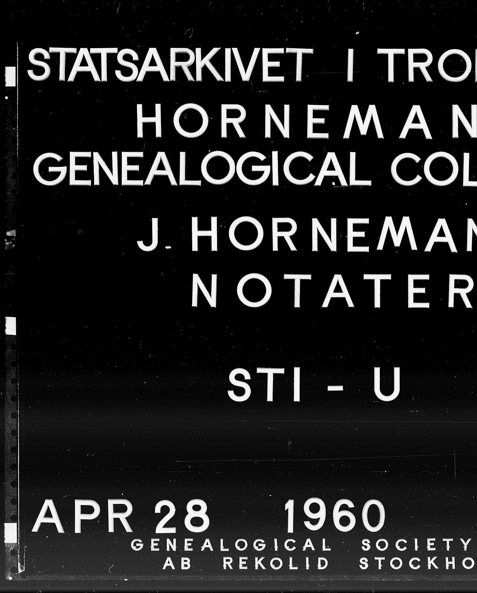Hornemans samlinger, SAT/PA-X/B/L0012: Sti - U, 1600-1886