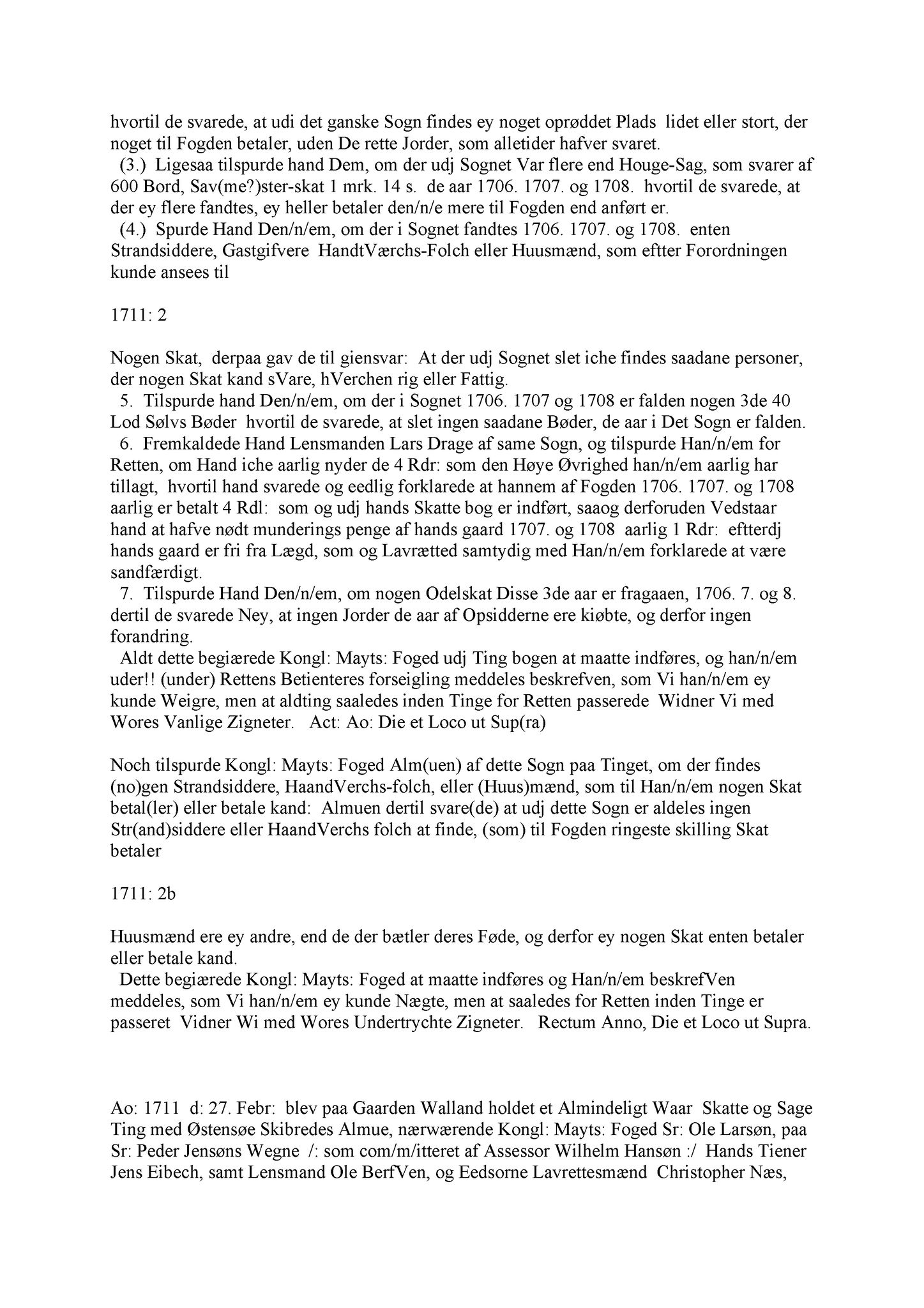 Samling av fulltekstavskrifter, SAB/FULLTEKST/A/12/0081: Hardanger og Voss sorenskriveri, tingbok nr. Ad 7 for Hardanger, Voss og Lysekloster, 1711-1713