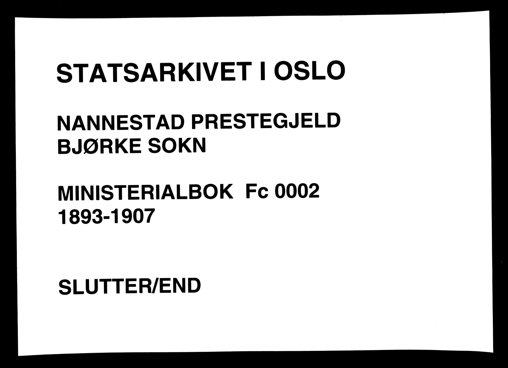 Nannestad prestekontor Kirkebøker, SAO/A-10414a/F/Fc/L0002: Ministerialbok nr. III 2, 1893-1907
