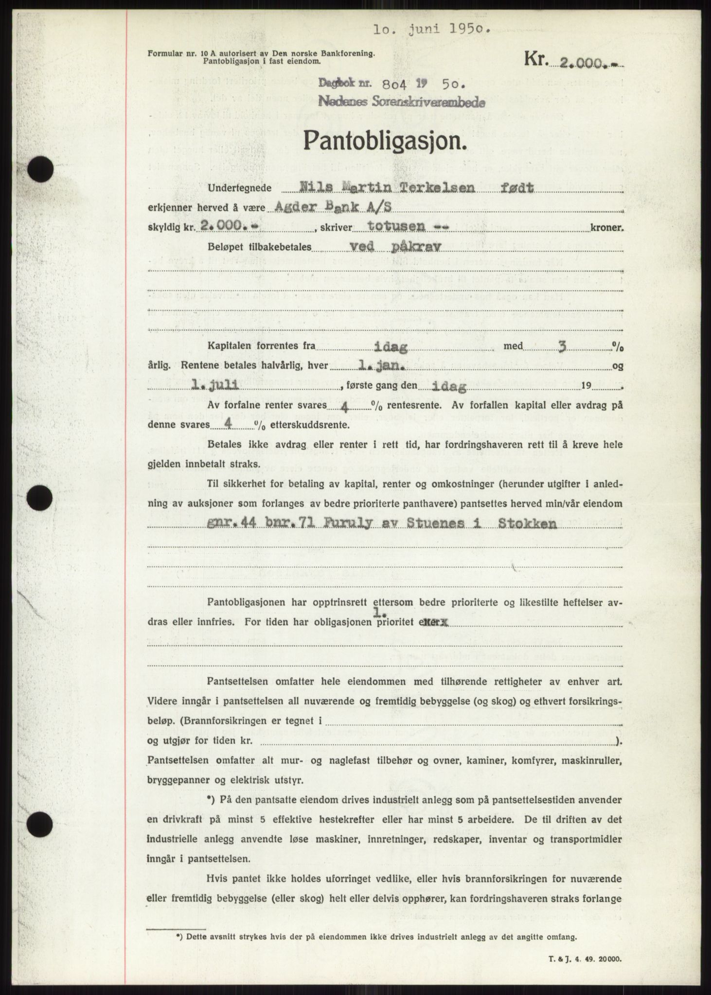 Nedenes sorenskriveri, AV/SAK-1221-0006/G/Gb/Gbb/L0007: Pantebok nr. B7, 1949-1950, Dagboknr: 804/1950