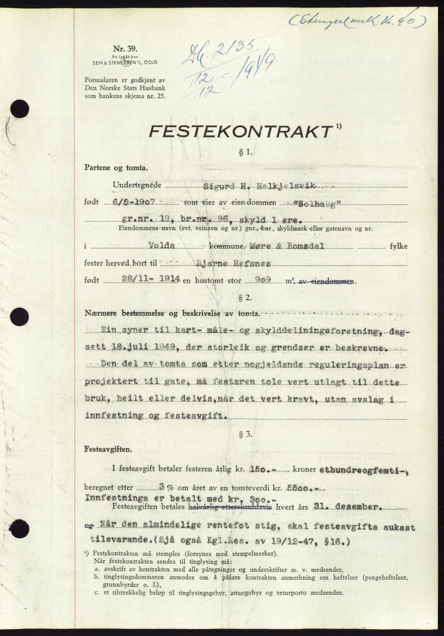 Søre Sunnmøre sorenskriveri, SAT/A-4122/1/2/2C/L0085: Pantebok nr. 11A, 1949-1949, Dagboknr: 2135/1949
