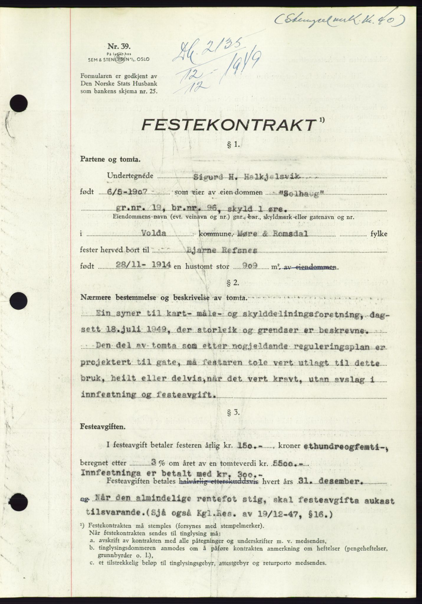 Søre Sunnmøre sorenskriveri, AV/SAT-A-4122/1/2/2C/L0085: Pantebok nr. 11A, 1949-1949, Dagboknr: 2135/1949