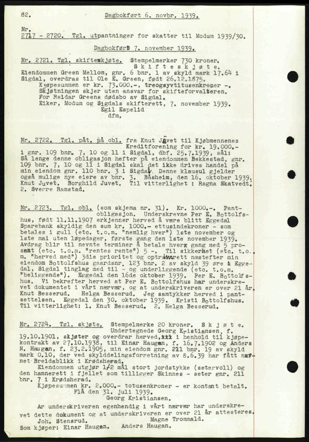 Eiker, Modum og Sigdal sorenskriveri, SAKO/A-123/G/Ga/Gab/L0041: Pantebok nr. A11, 1939-1940, Dagboknr: 2717/1939