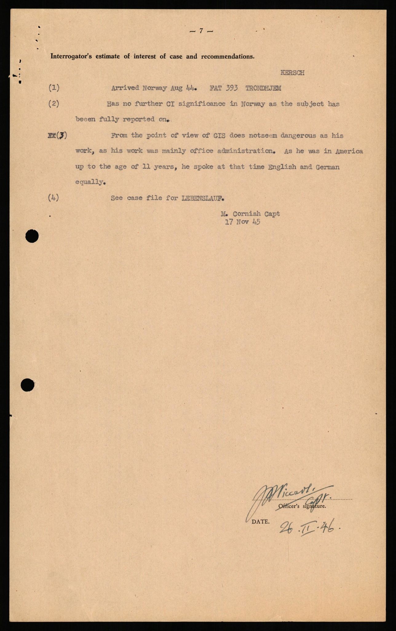 Forsvaret, Forsvarets overkommando II, AV/RA-RAFA-3915/D/Db/L0016: CI Questionaires. Tyske okkupasjonsstyrker i Norge. Tyskere., 1945-1946, s. 671