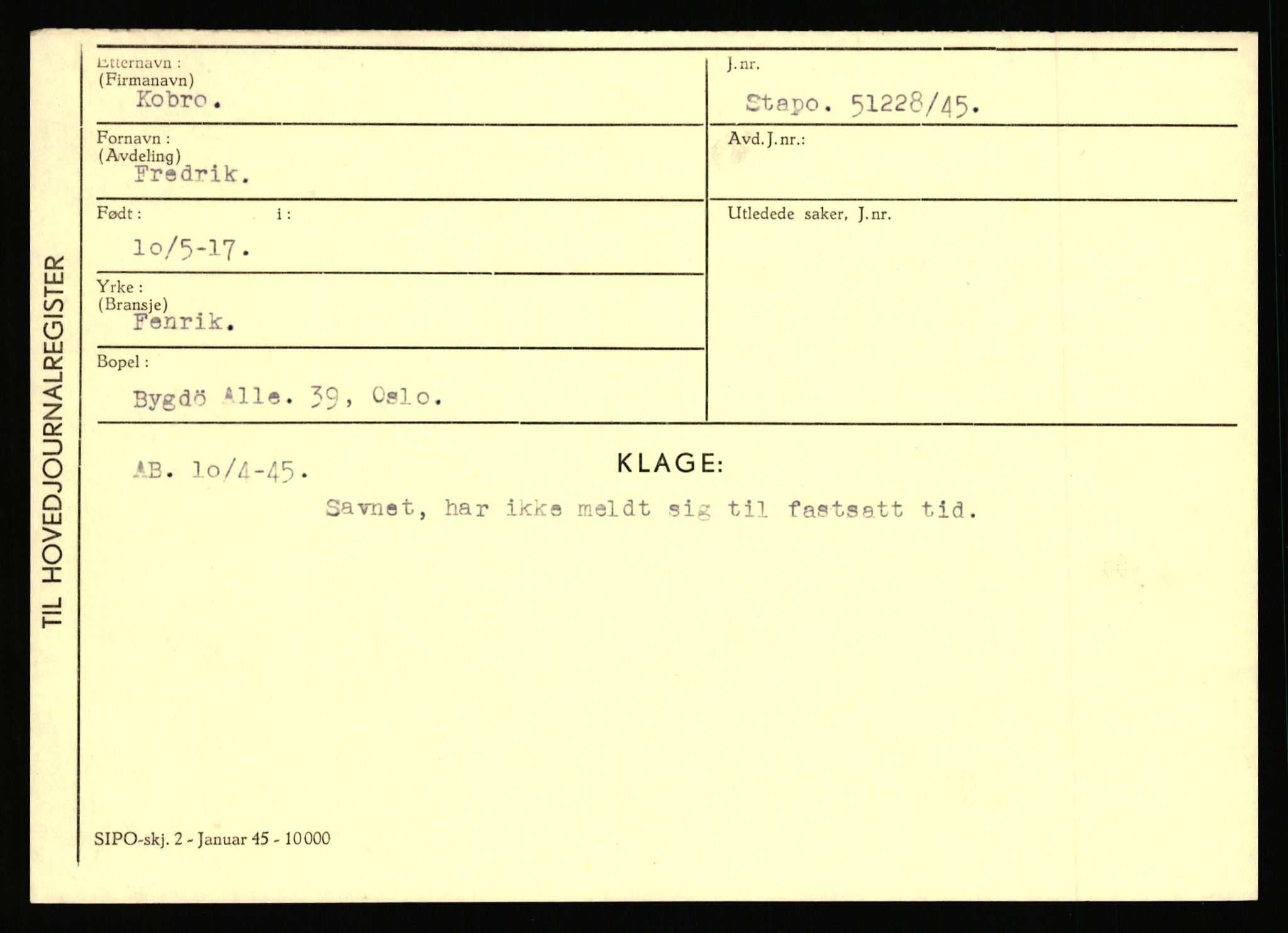 Statspolitiet - Hovedkontoret / Osloavdelingen, AV/RA-S-1329/C/Ca/L0009: Knutsen - Limstrand, 1943-1945, s. 418