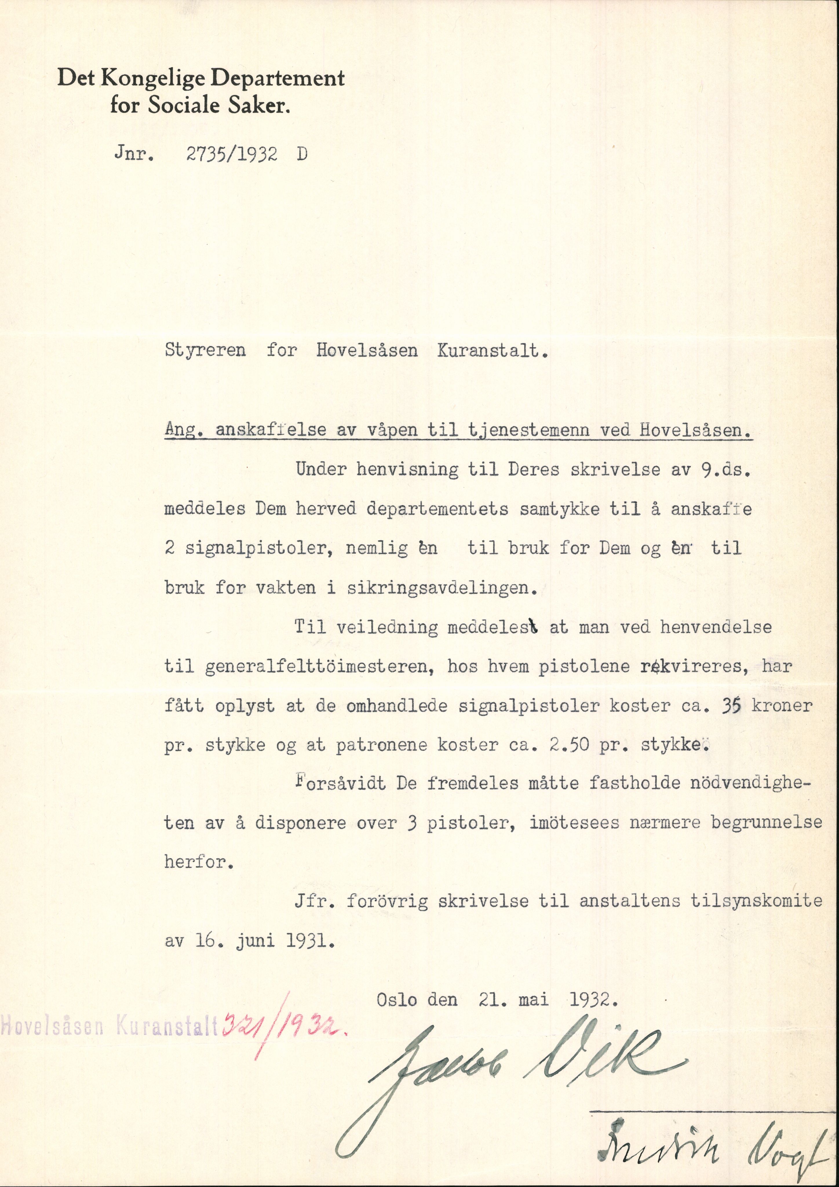 Hovelsåsen kuranstalt, AV/SAH-HELSE-001/E/Ea/L0002/0004: Korrespondanse og saksdokumenter ordnet etter emne / Skytevåpen, 1931-1932