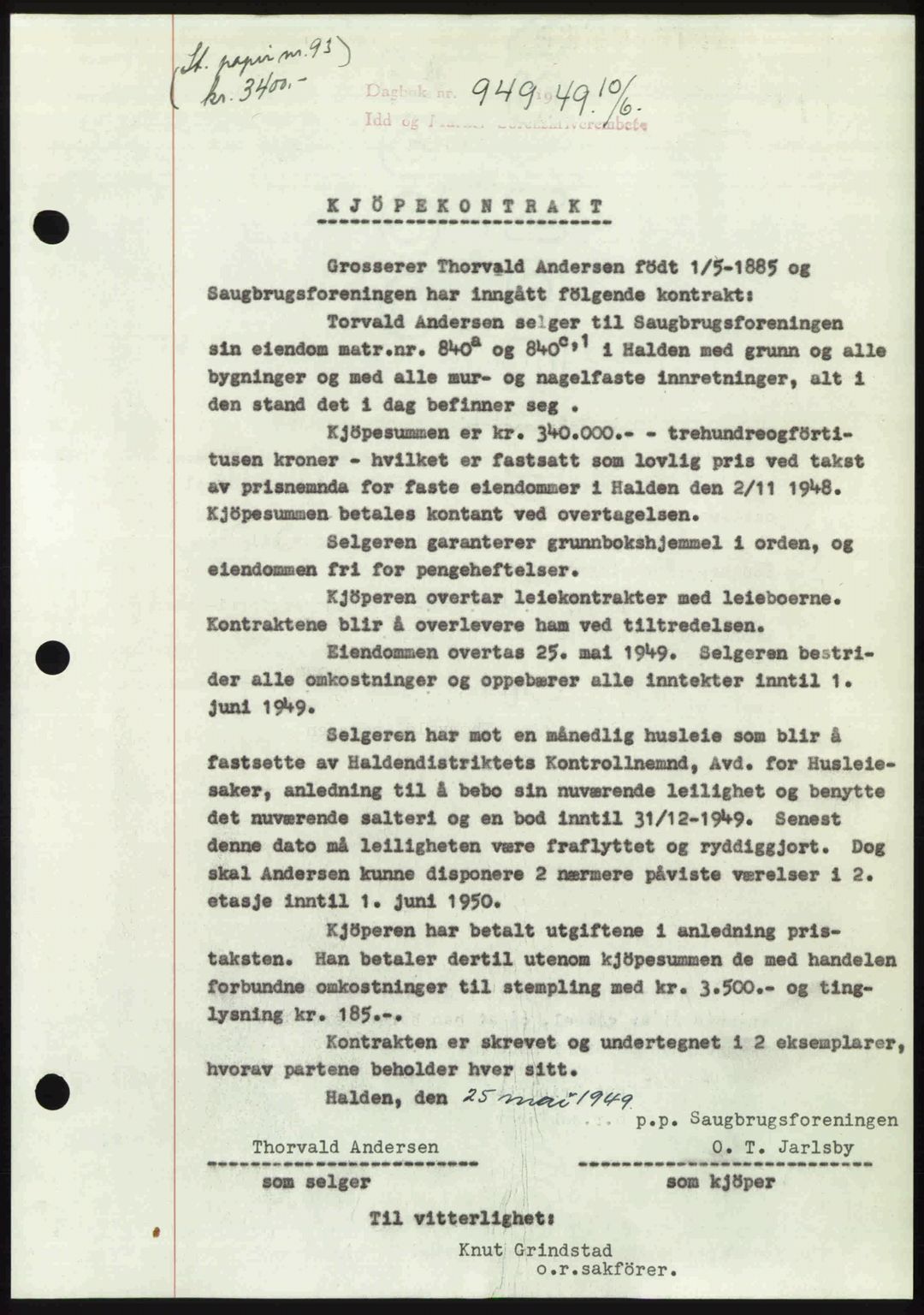 Idd og Marker sorenskriveri, SAO/A-10283/G/Gb/Gbb/L0012: Pantebok nr. A12, 1949-1949, Dagboknr: 949/1949