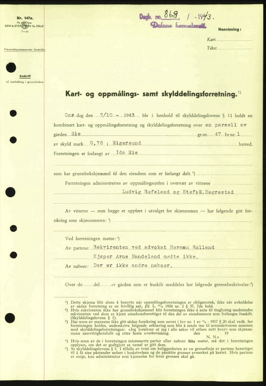 Dalane sorenskriveri, SAST/A-100309/02/G/Gb/L0046: Pantebok nr. A7, 1942-1943, Dagboknr: 868/1943