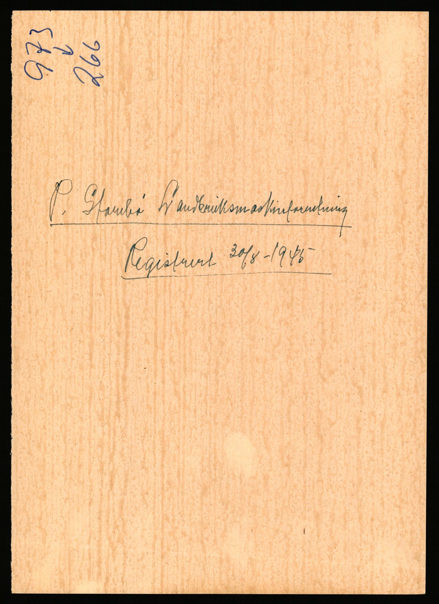 Stavanger byfogd, AV/SAST-A-101408/002/J/Jd/Jde/L0003: Registreringsmeldinger og bilag. Enkeltmannsforetak, 751-1000, 1928-1976, s. 299