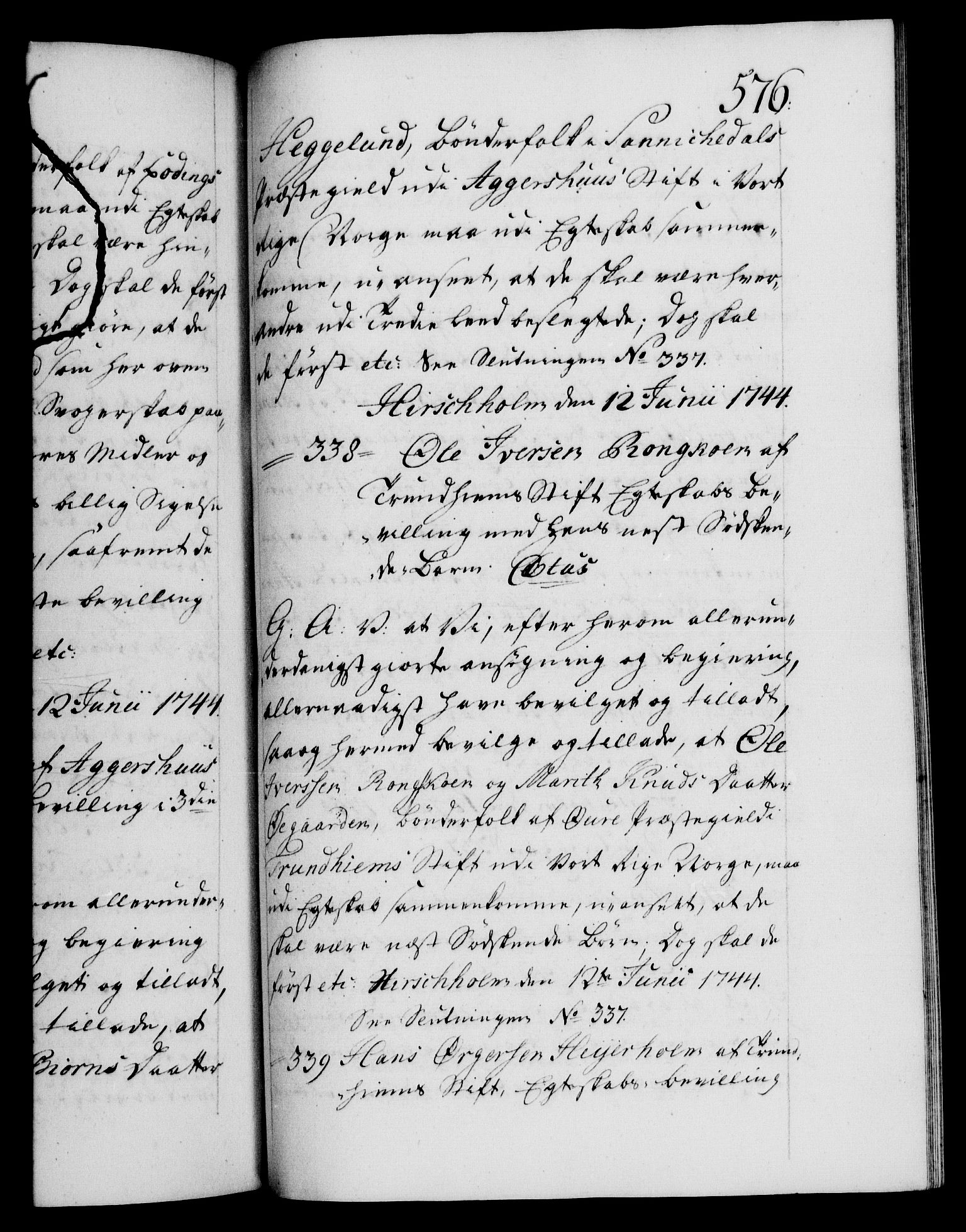 Danske Kanselli 1572-1799, RA/EA-3023/F/Fc/Fca/Fcaa/L0033: Norske registre, 1743-1744, s. 576a