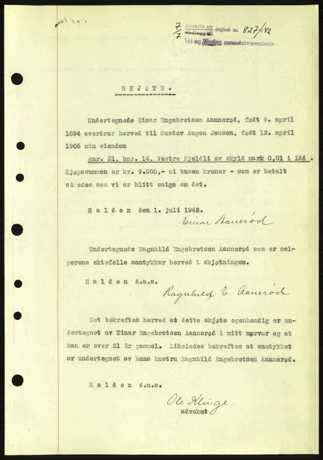 Idd og Marker sorenskriveri, AV/SAO-A-10283/G/Gb/Gbb/L0005: Pantebok nr. A5, 1941-1943, Dagboknr: 827/1942