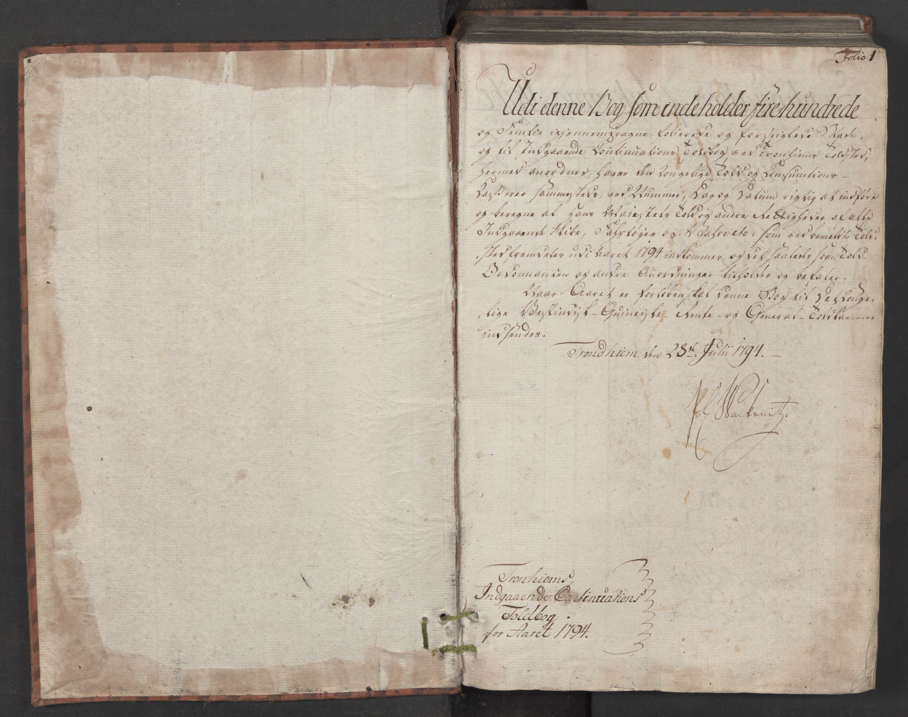 Generaltollkammeret, tollregnskaper, AV/RA-EA-5490/R33/L0205/0001: Tollregnskaper Trondheim A / Inngående tollbok II, 1794, s. 1a