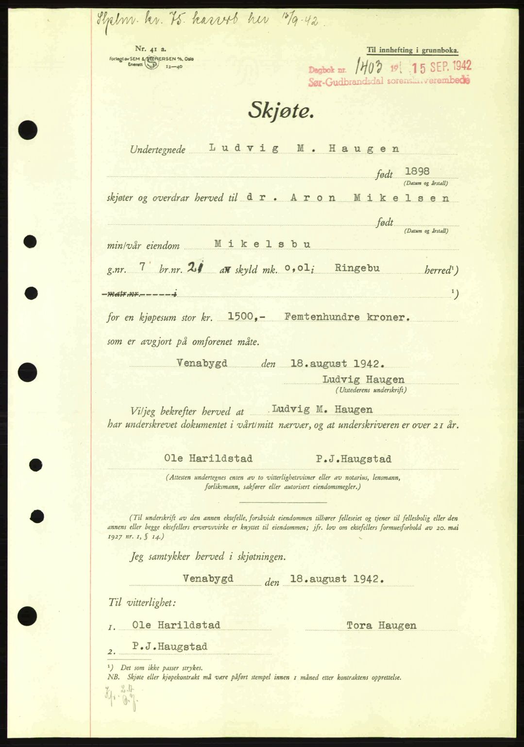 Sør-Gudbrandsdal tingrett, SAH/TING-004/H/Hb/Hbd/L0011: Pantebok nr. A11, 1942-1943, Dagboknr: 1403/1942