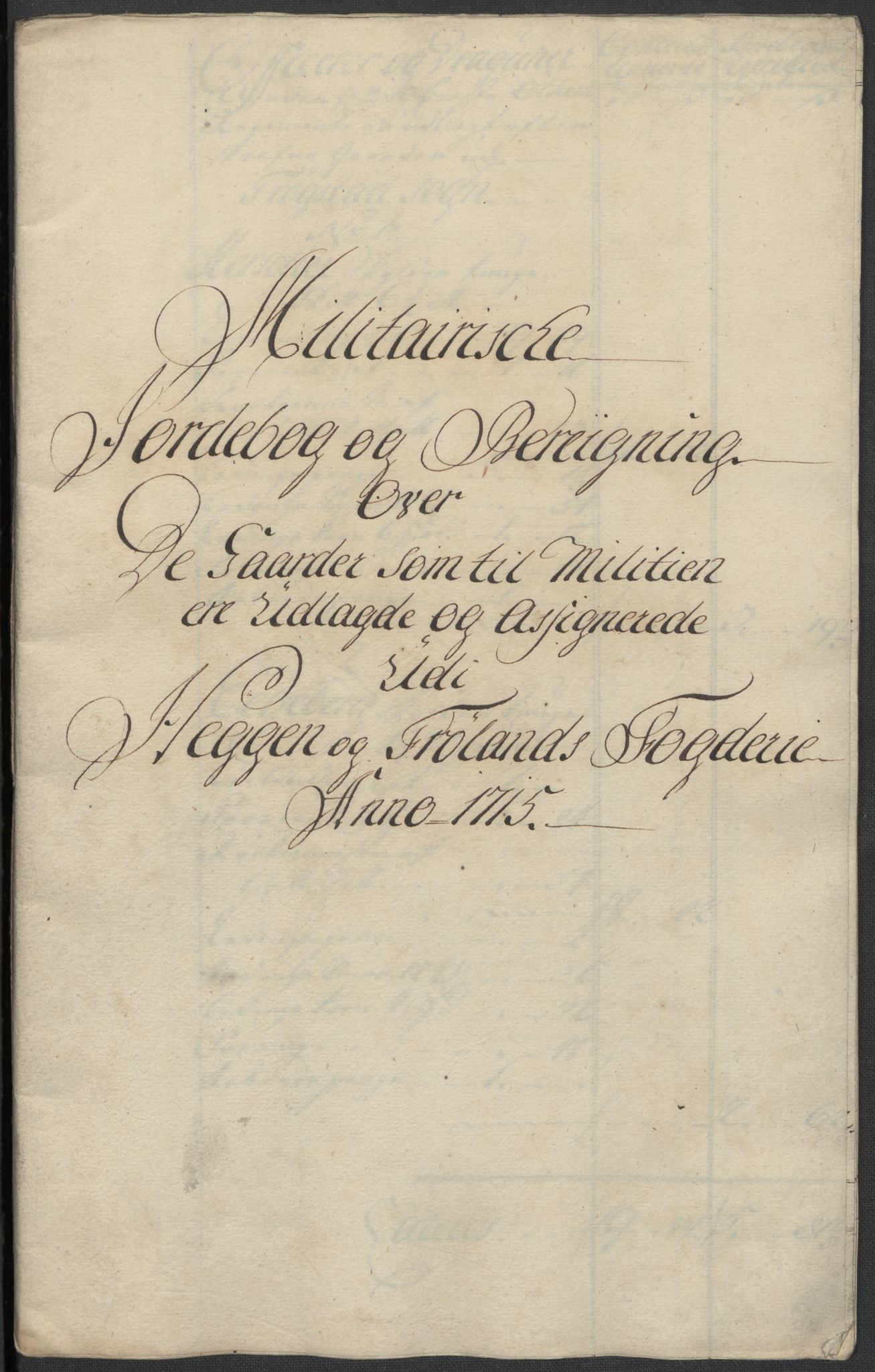 Rentekammeret inntil 1814, Reviderte regnskaper, Fogderegnskap, RA/EA-4092/R07/L0310: Fogderegnskap Rakkestad, Heggen og Frøland, 1715, s. 249