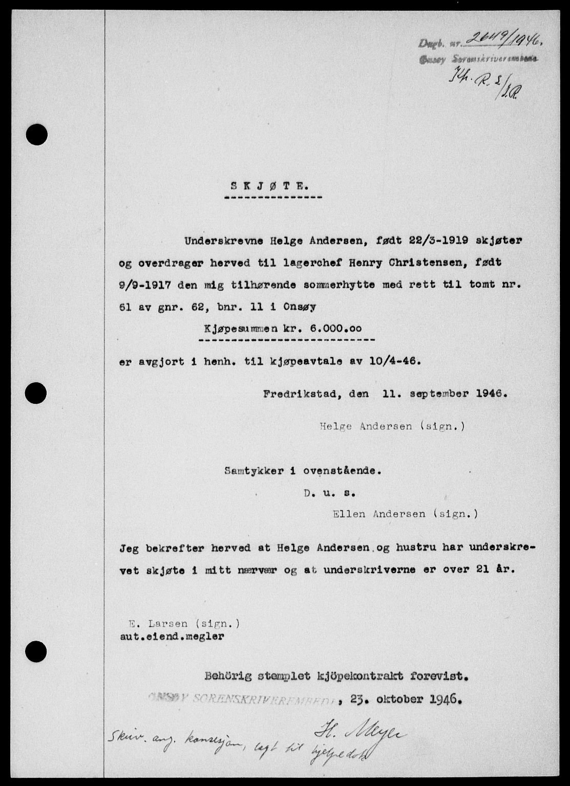 Onsøy sorenskriveri, SAO/A-10474/G/Ga/Gab/L0017: Pantebok nr. II A-17, 1946-1946, Dagboknr: 2649/1946
