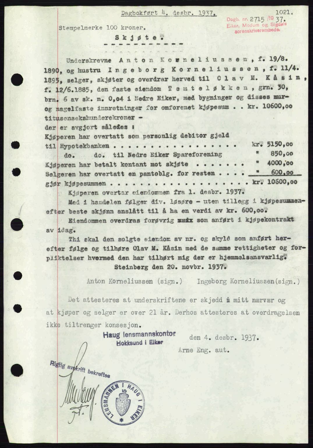 Eiker, Modum og Sigdal sorenskriveri, SAKO/A-123/G/Ga/Gab/L0036: Pantebok nr. A6, 1937-1937, Dagboknr: 2715/1937