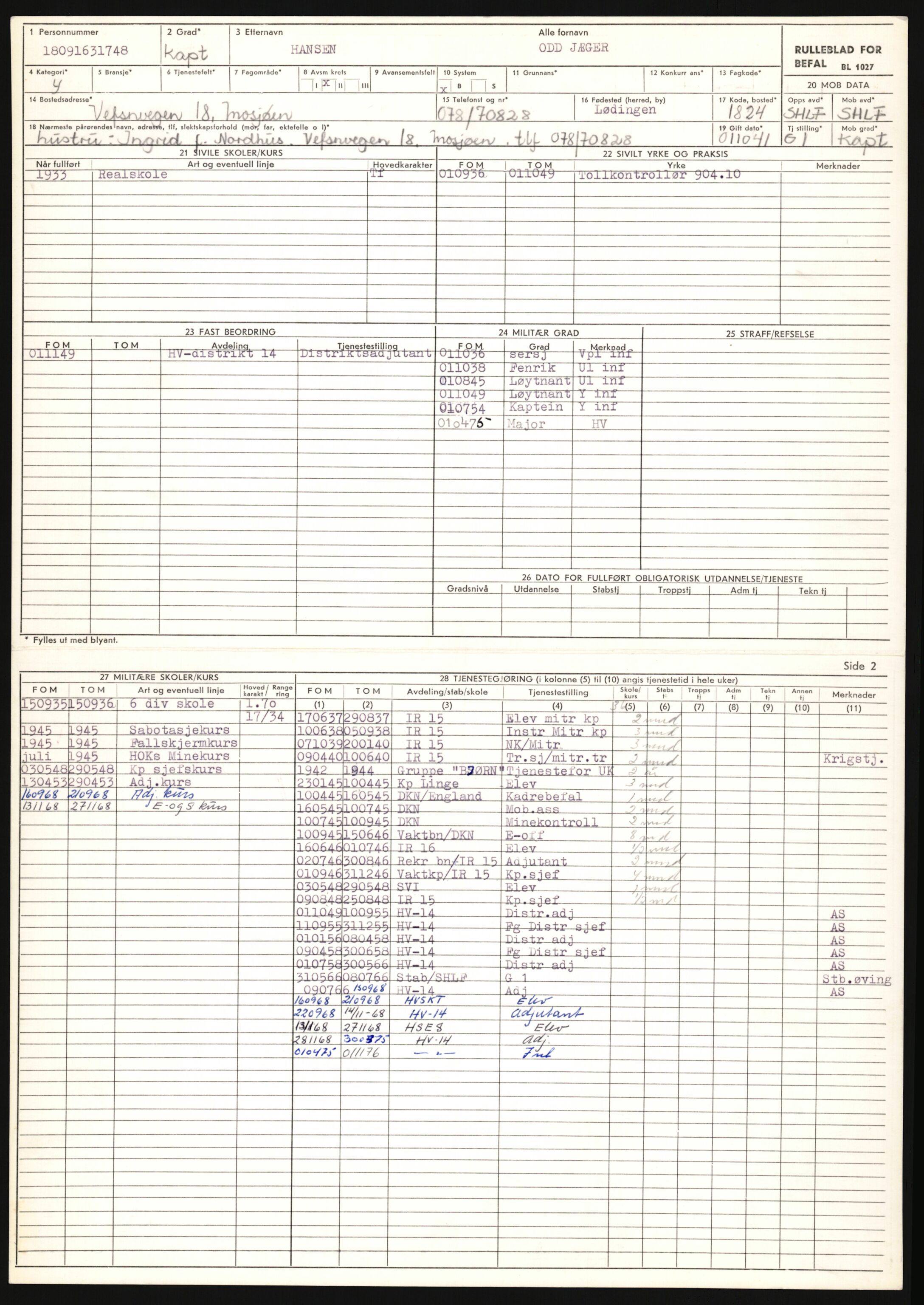 Forsvaret, Sør-Hålogaland landforsvar, AV/RA-RAFA-2552/P/Pa/L0302: Personellmapper for slettet personell, yrkesbefal og vernepliktig befal, født 1913-1916, 1932-1976, s. 435
