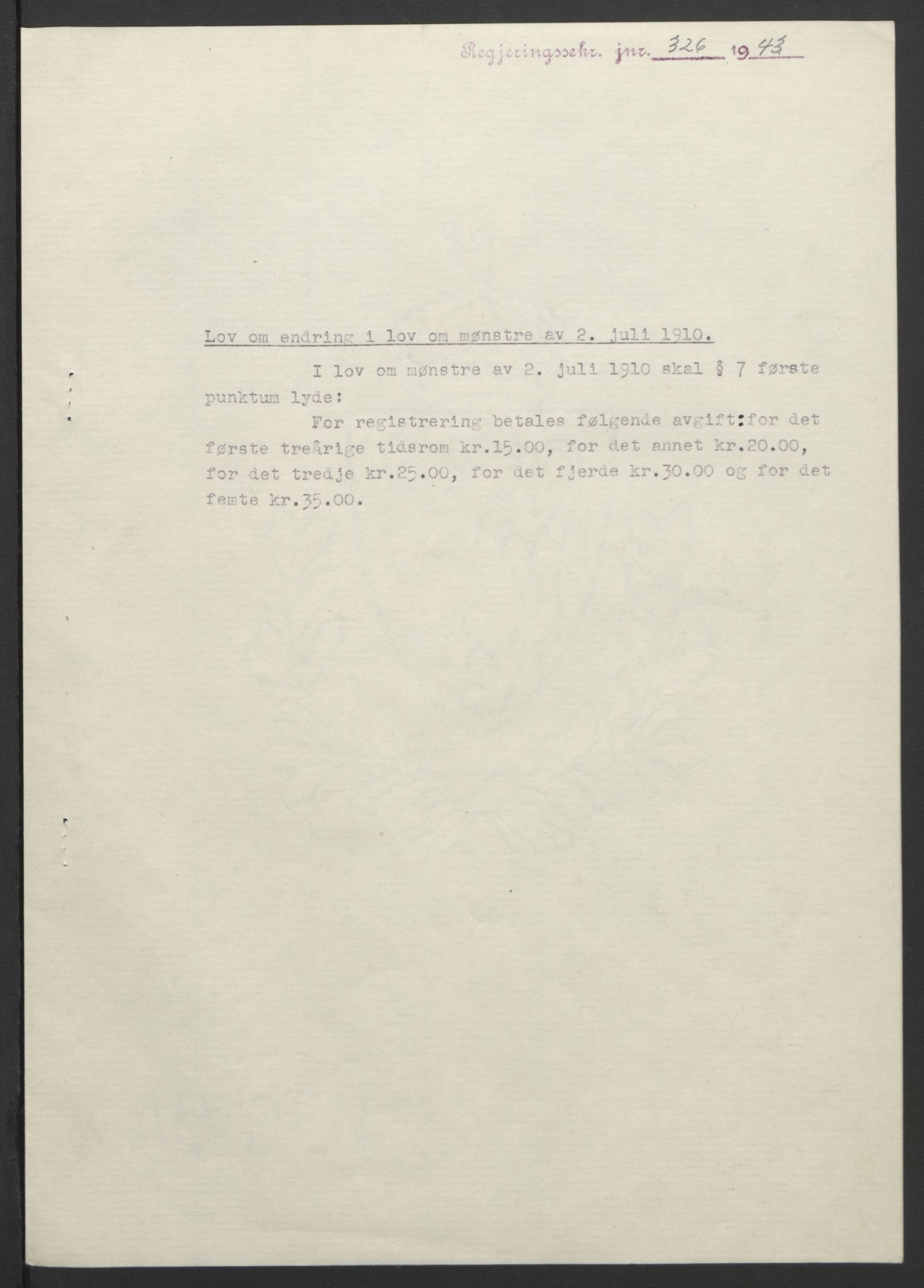 NS-administrasjonen 1940-1945 (Statsrådsekretariatet, de kommisariske statsråder mm), RA/S-4279/D/Db/L0099: Lover, 1943, s. 630