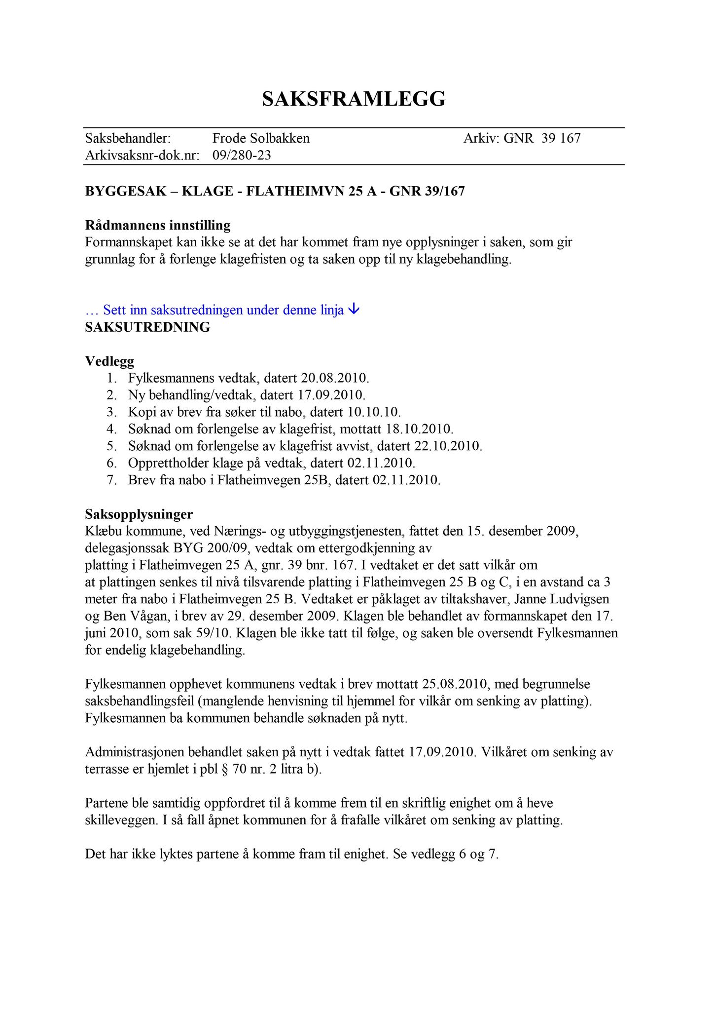 Klæbu Kommune, TRKO/KK/02-FS/L003: Formannsskapet - Møtedokumenter, 2010, s. 2005