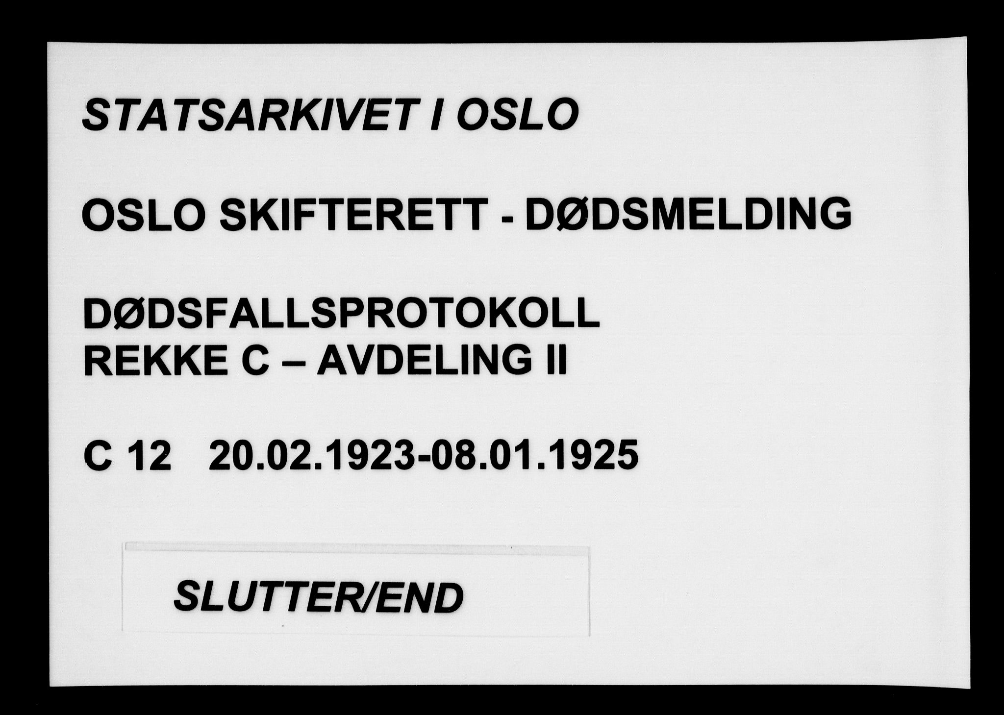 Oslo skifterett, AV/SAO-A-10383/G/Ga/Gac/L0012: Dødsfallsprotokoll, 1923-1925