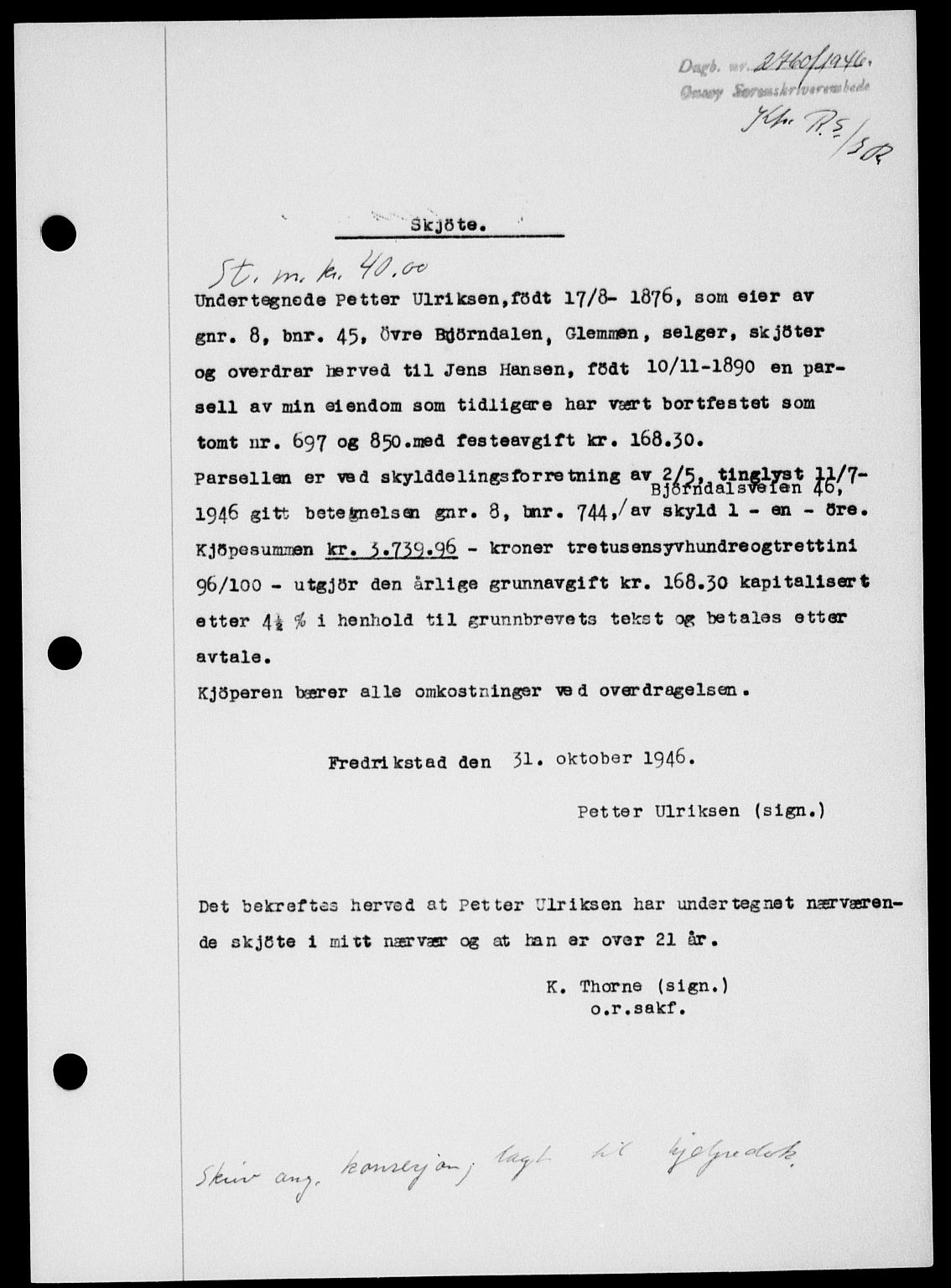 Onsøy sorenskriveri, SAO/A-10474/G/Ga/Gab/L0017: Pantebok nr. II A-17, 1946-1946, Dagboknr: 2760/1946