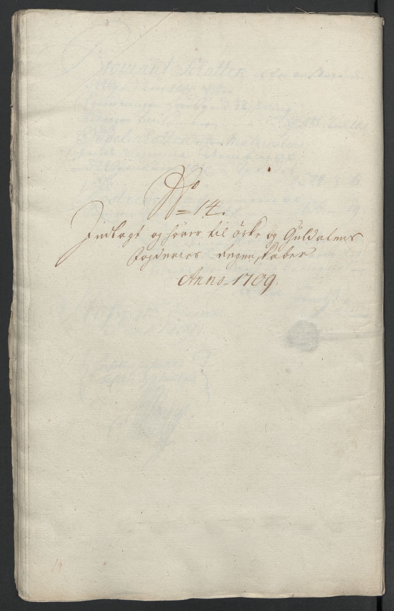 Rentekammeret inntil 1814, Reviderte regnskaper, Fogderegnskap, AV/RA-EA-4092/R60/L3959: Fogderegnskap Orkdal og Gauldal, 1709, s. 257