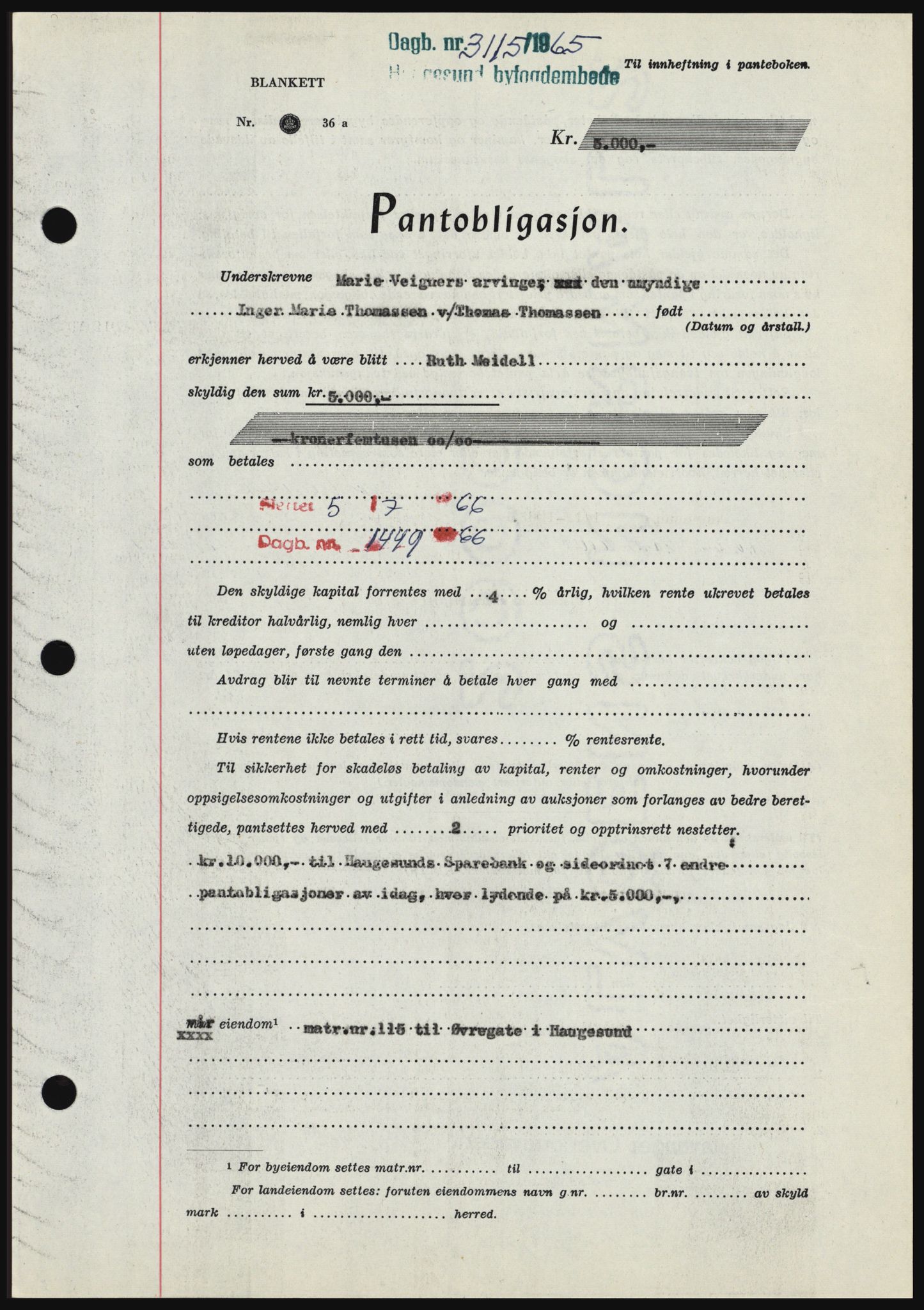 Haugesund tingrett, SAST/A-101415/01/II/IIC/L0054: Pantebok nr. B 54, 1965-1966, Dagboknr: 3115/1965