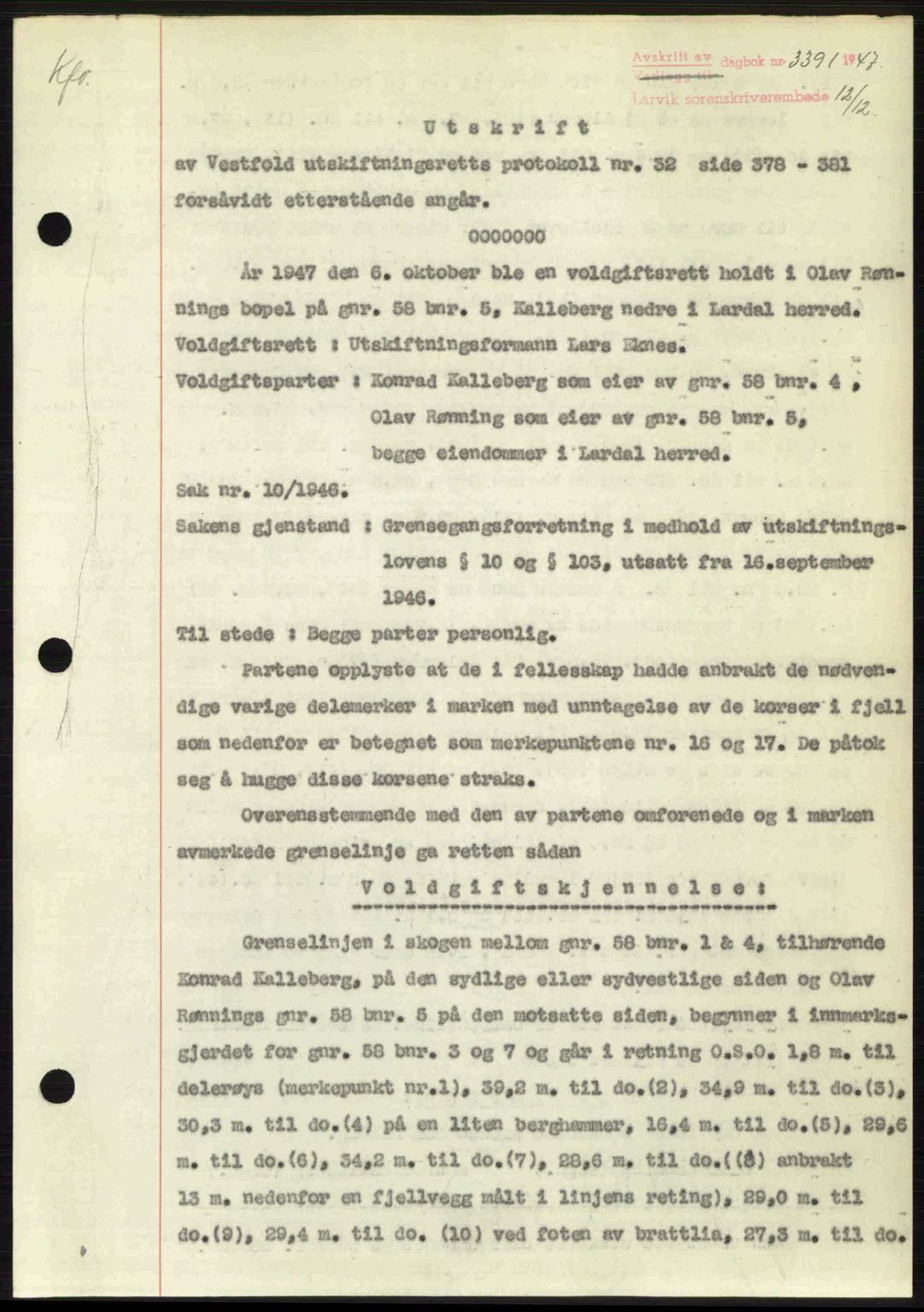 Larvik sorenskriveri, SAKO/A-83/G/Ga/Gab/L0085: Pantebok nr. A-19, 1947-1948, Dagboknr: 3391/1947