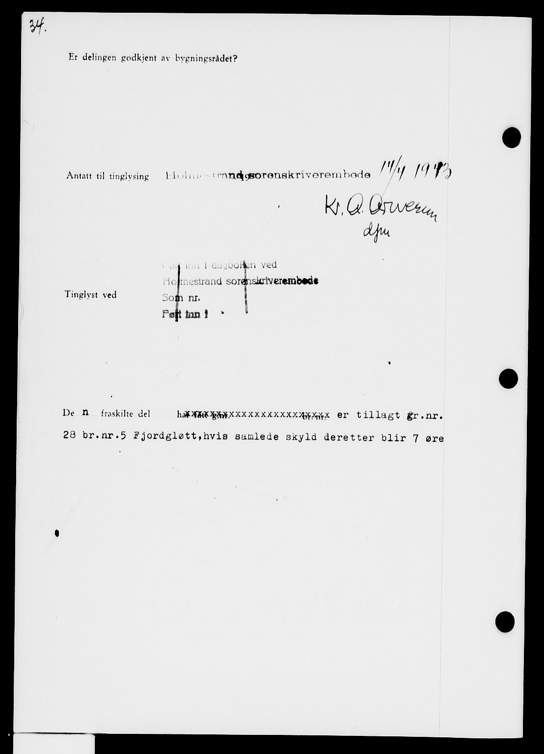 Holmestrand sorenskriveri, AV/SAKO-A-67/G/Ga/Gaa/L0057: Pantebok nr. A-57, 1943-1944, Dagboknr: 542/1943