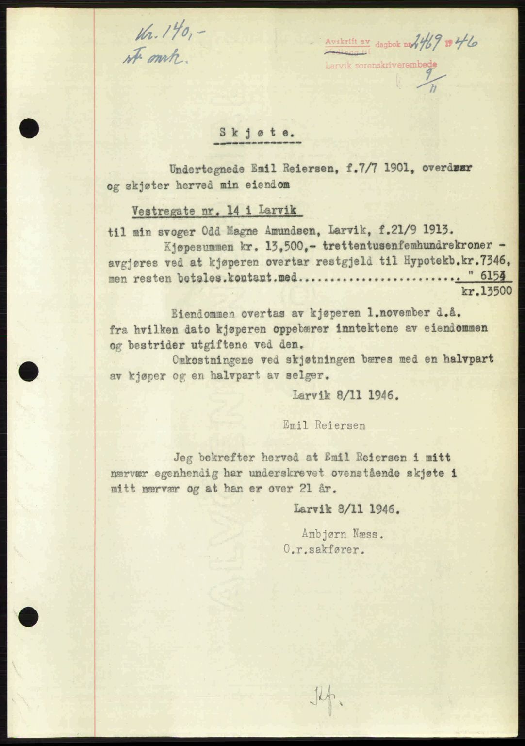 Larvik sorenskriveri, SAKO/A-83/G/Ga/Gab/L0083: Pantebok nr. A-17, 1946-1947, Dagboknr: 2469/1946