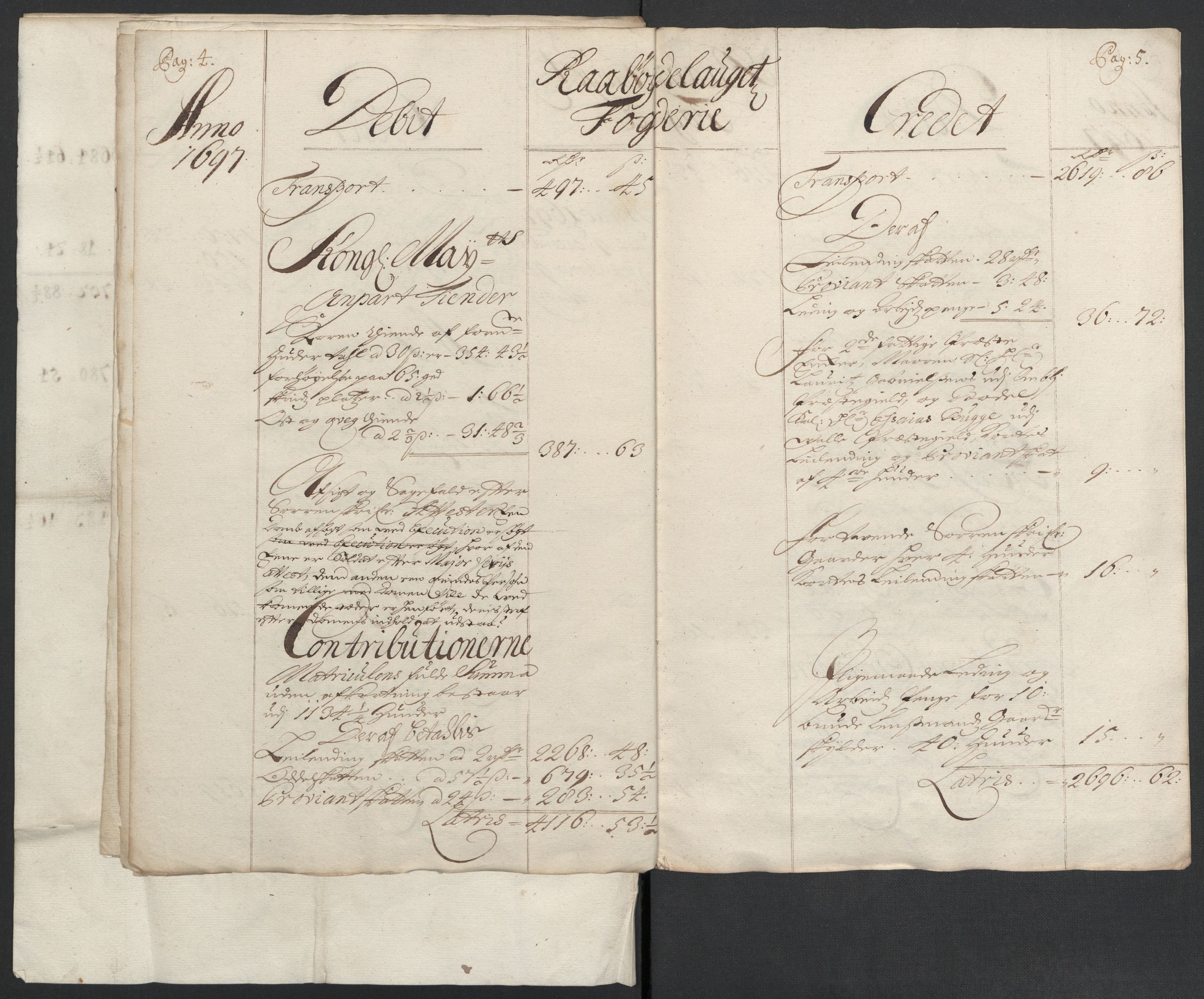 Rentekammeret inntil 1814, Reviderte regnskaper, Fogderegnskap, AV/RA-EA-4092/R40/L2445: Fogderegnskap Råbyggelag, 1697-1699, s. 14