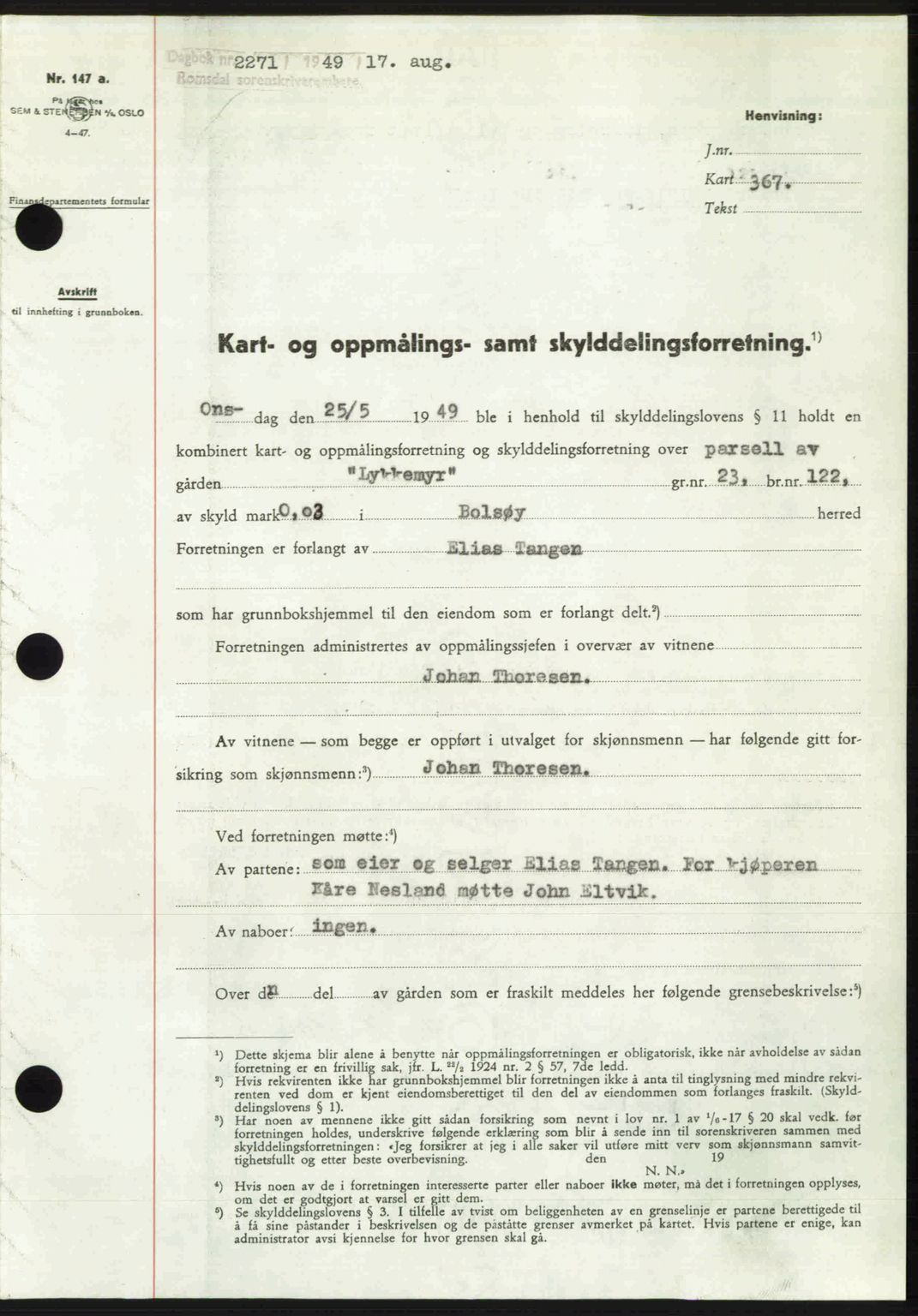 Romsdal sorenskriveri, SAT/A-4149/1/2/2C: Pantebok nr. A30, 1949-1949, Dagboknr: 2271/1949