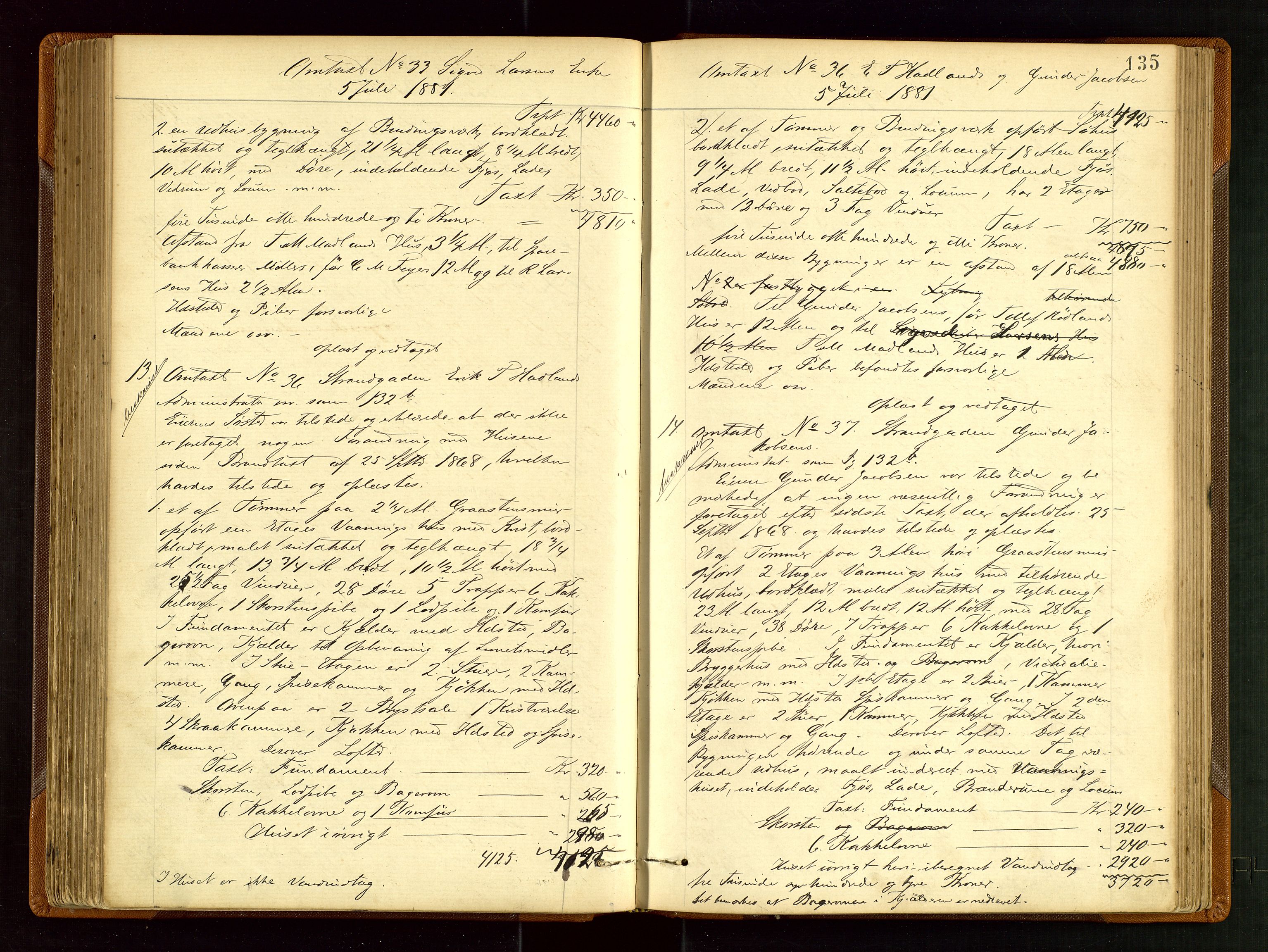 Eigersund lensmannskontor, AV/SAST-A-100171/God/L0003: "Brandtaxationsprotokol", 1874-1886, s. 134b-135a