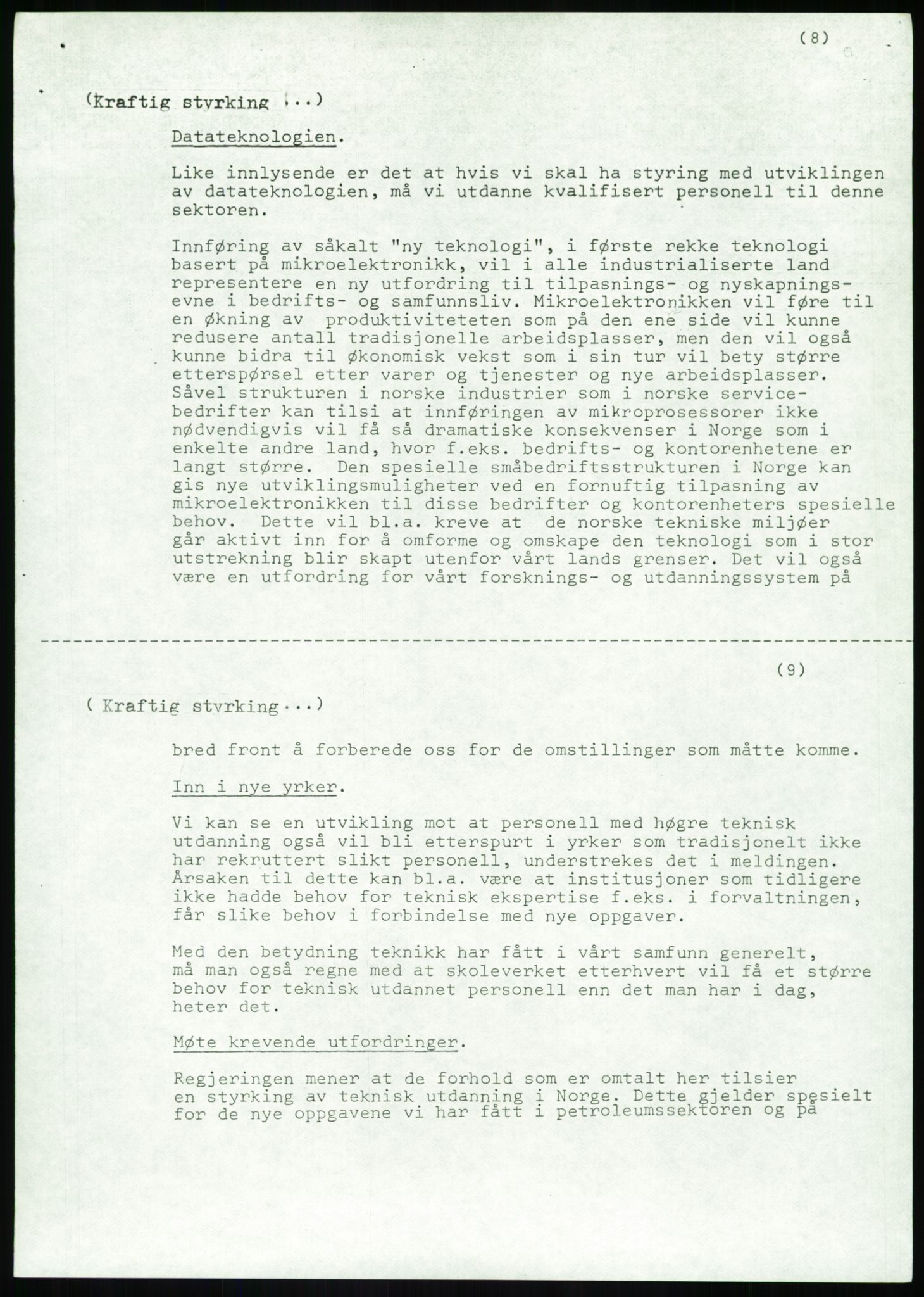 Justisdepartementet, Granskningskommisjonen ved Alexander Kielland-ulykken 27.3.1980, AV/RA-S-1165/D/L0020: X Opplæring/Kompetanse (Doku.liste + X1-X18 av 18)/Y Forskningsprosjekter (Doku.liste + Y1-Y7 av 9), 1980-1981, s. 39