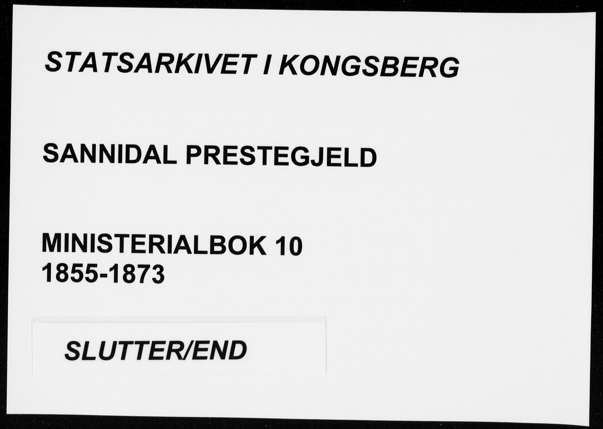 Sannidal kirkebøker, SAKO/A-296/F/Fa/L0010: Ministerialbok nr. 10, 1855-1873