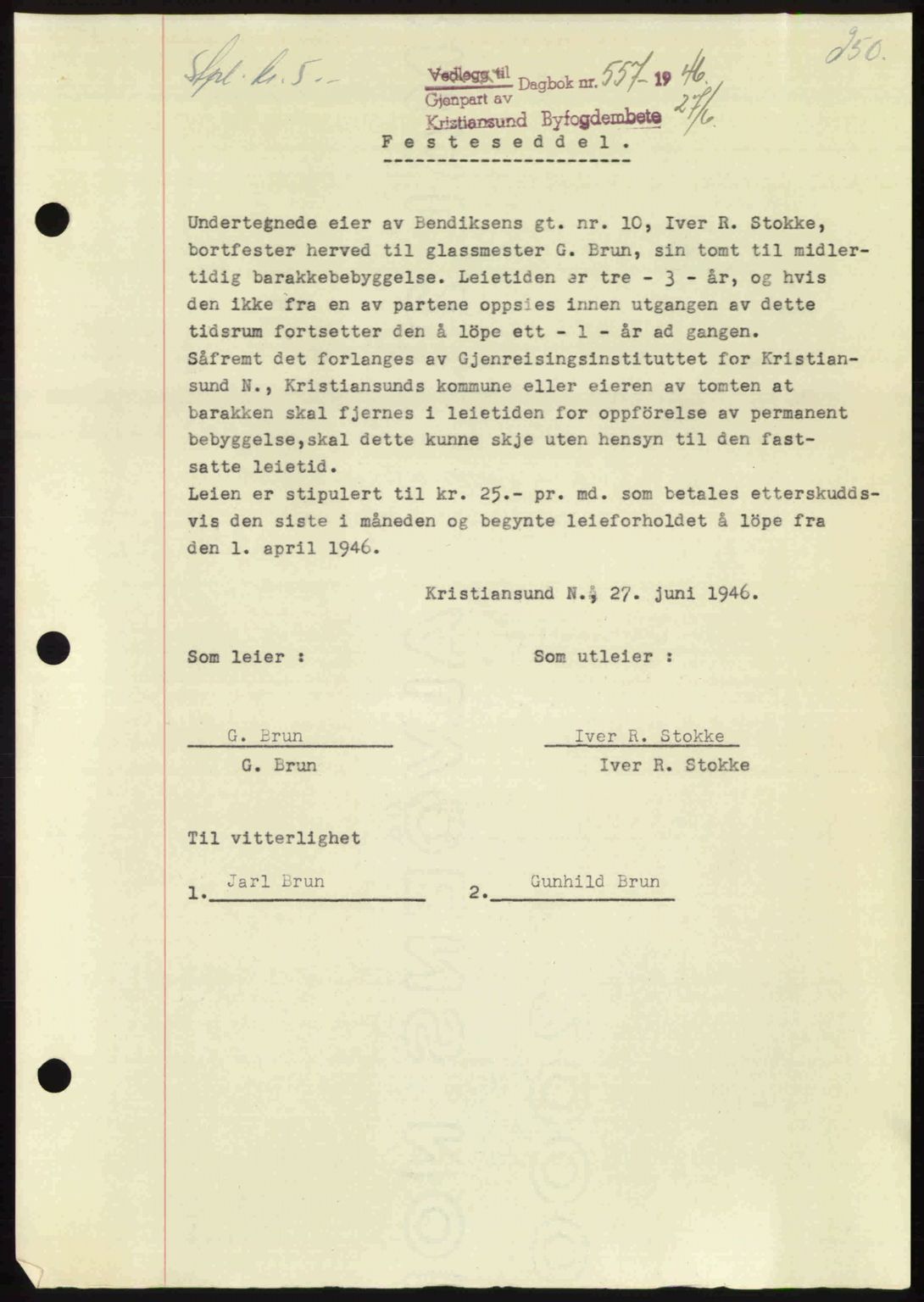 Kristiansund byfogd, AV/SAT-A-4587/A/27: Pantebok nr. 40, 1946-1946, Dagboknr: 557/1946