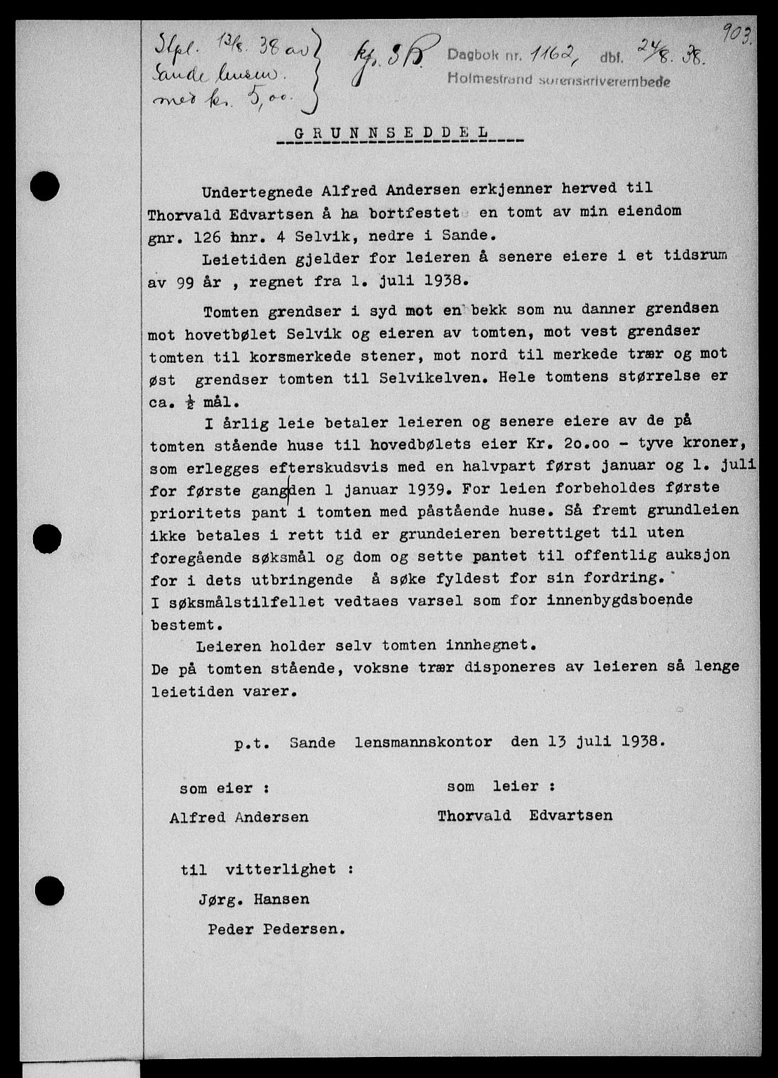 Holmestrand sorenskriveri, SAKO/A-67/G/Ga/Gaa/L0049: Pantebok nr. A-49, 1937-1938, Dagboknr: 1162/1938