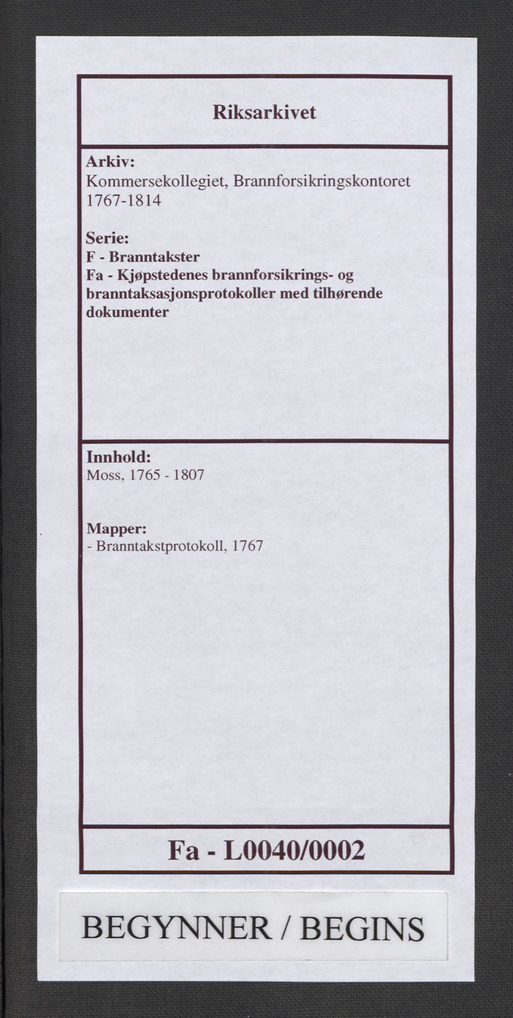 Kommersekollegiet, Brannforsikringskontoret 1767-1814, AV/RA-EA-5458/F/Fa/L0040/0002: Moss / Branntakstprotokoll, 1767, s. 1