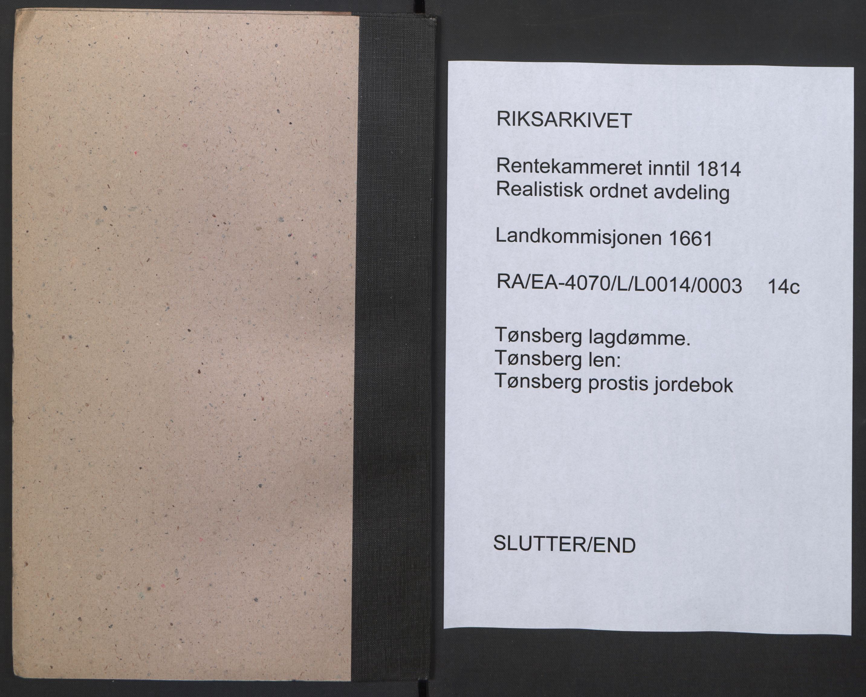 Rentekammeret inntil 1814, Realistisk ordnet avdeling, AV/RA-EA-4070/L/L0014/0003: Tønsberg lagdømme. Tønsberg len: / Tønsberg prostis jordebok, 1661