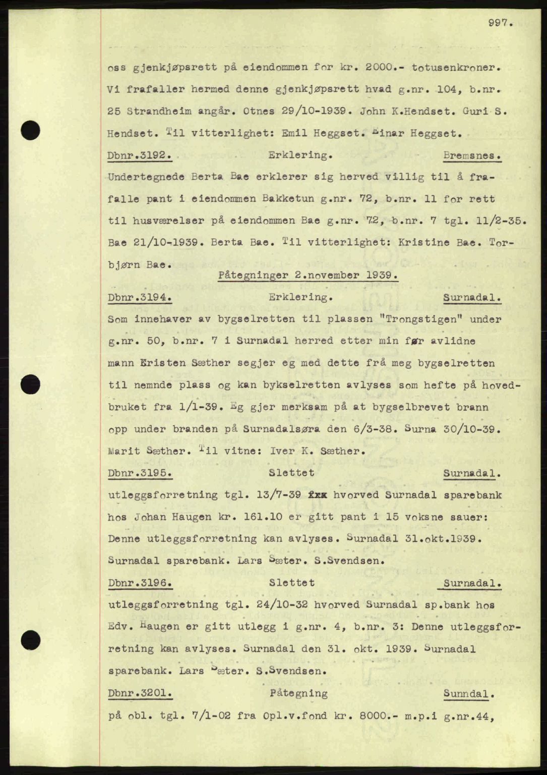 Nordmøre sorenskriveri, SAT/A-4132/1/2/2Ca: Pantebok nr. C80, 1936-1939, Dagboknr: 3192/1939