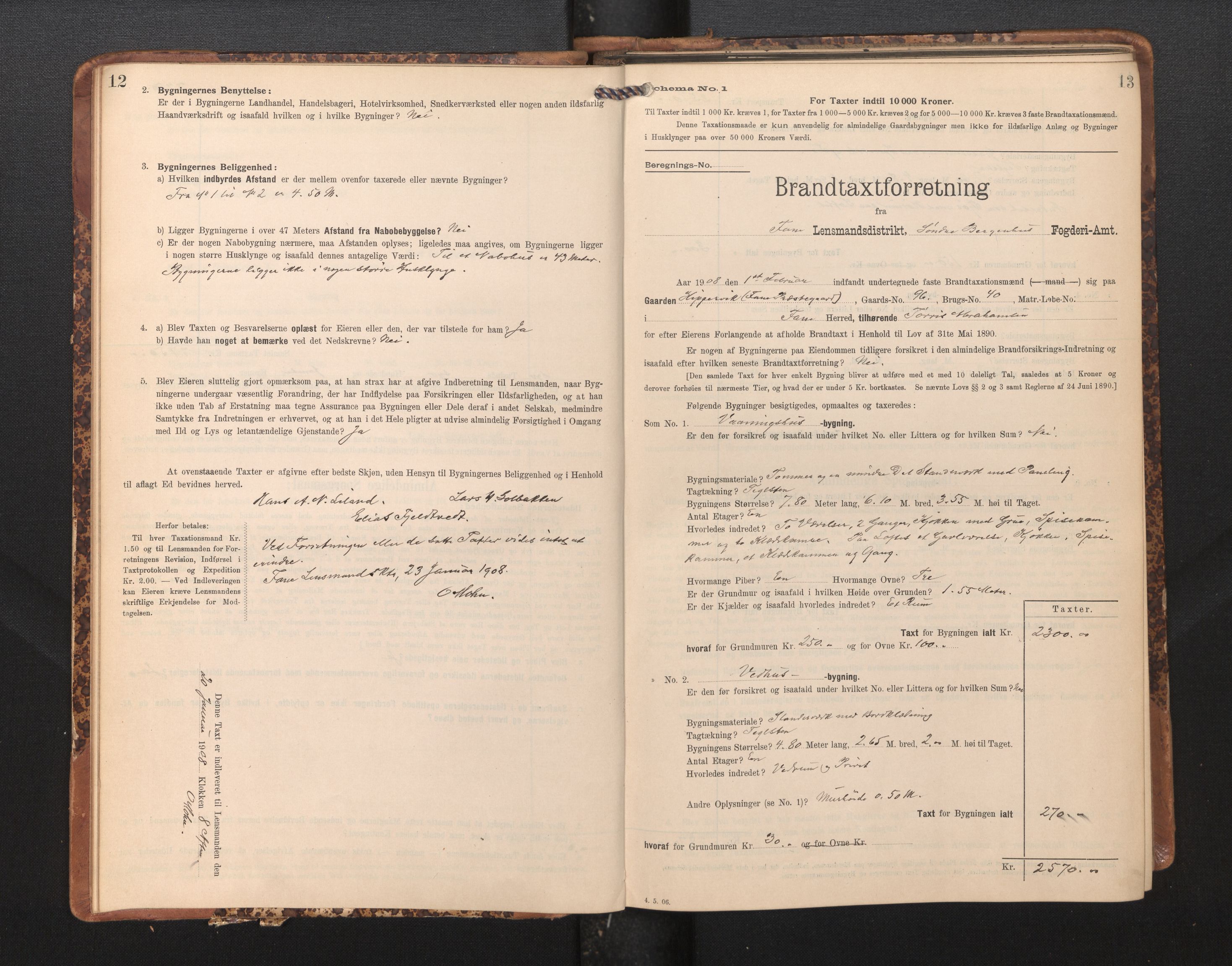 Lensmannen i Fana, AV/SAB-A-31801/0012/L0018: Branntakstprotokoll skjematakst, 1907-1910, s. 12-13