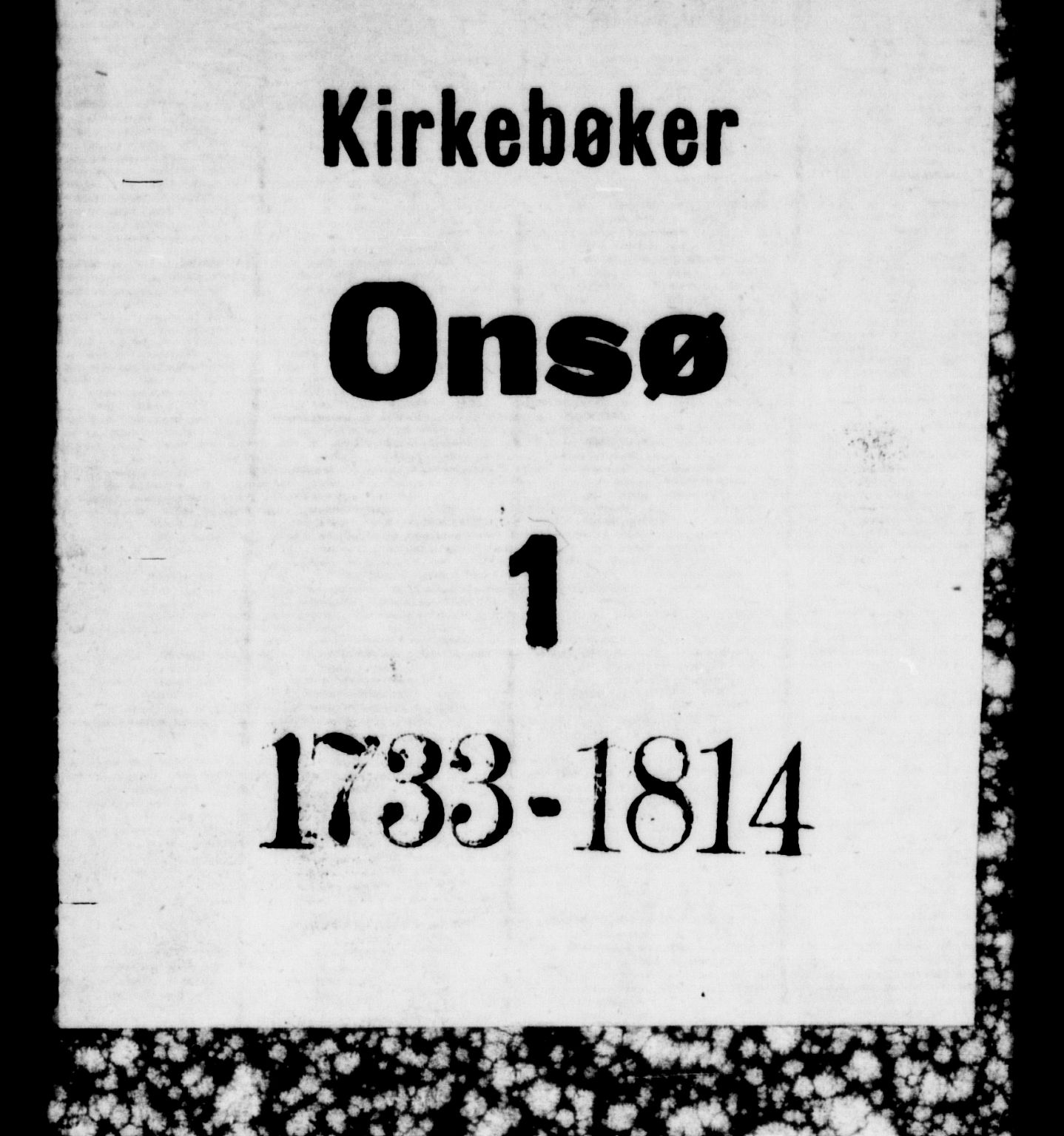 Onsøy prestekontor Kirkebøker, AV/SAO-A-10914/F/Fa/L0001: Ministerialbok nr. I 1, 1733-1814